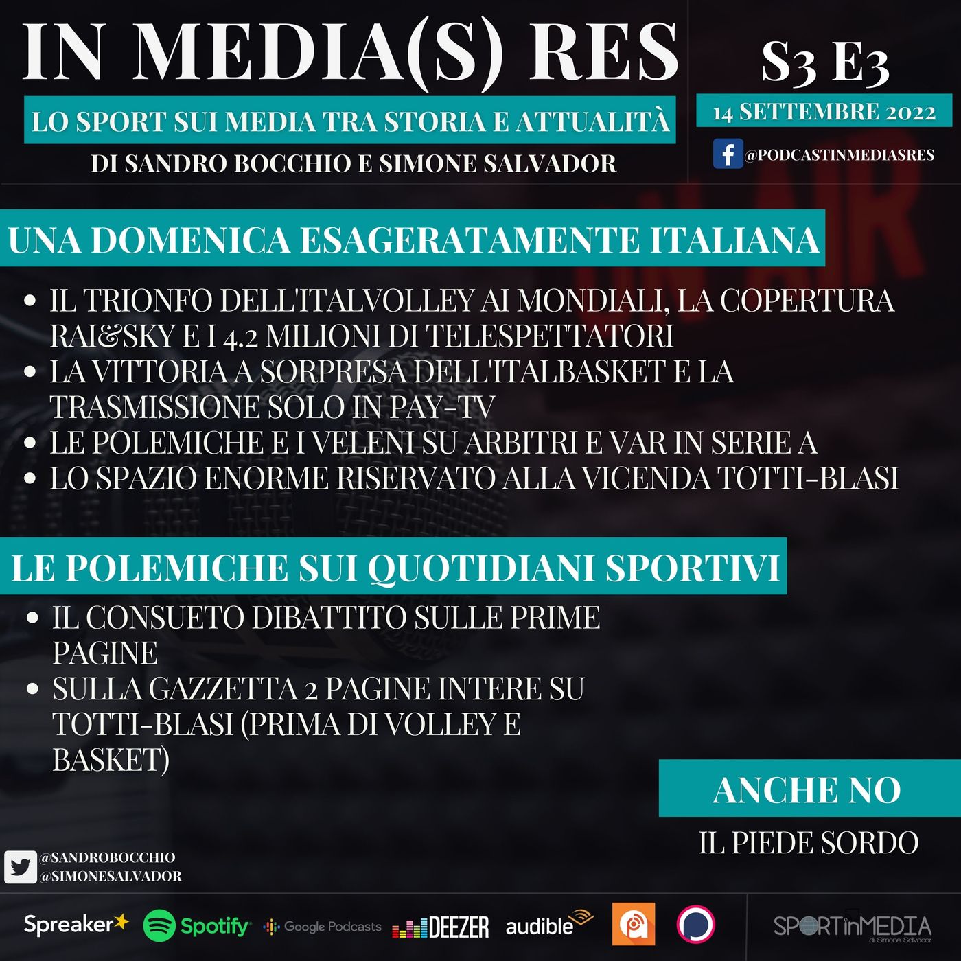 S3 E3 | Una domenica esageratamente italiana: dal trionfo dell'Italvolley alle polemiche VAR, dall'Italbasket a Totti-Blasi episode artwork