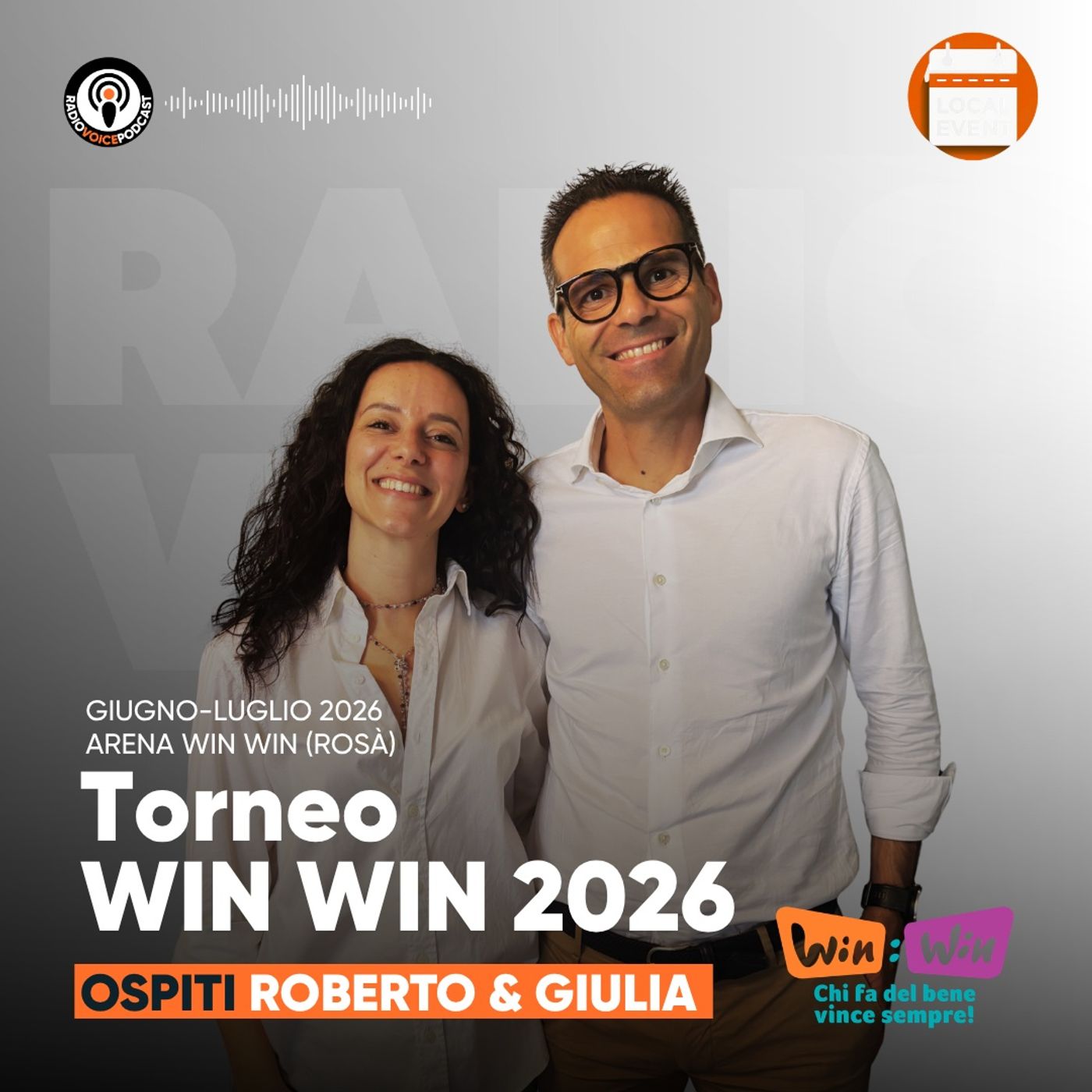 Giugno Luglio 2026 - WIN WIN Chi fa del bene vince sempre! (Rosà) episode artwork