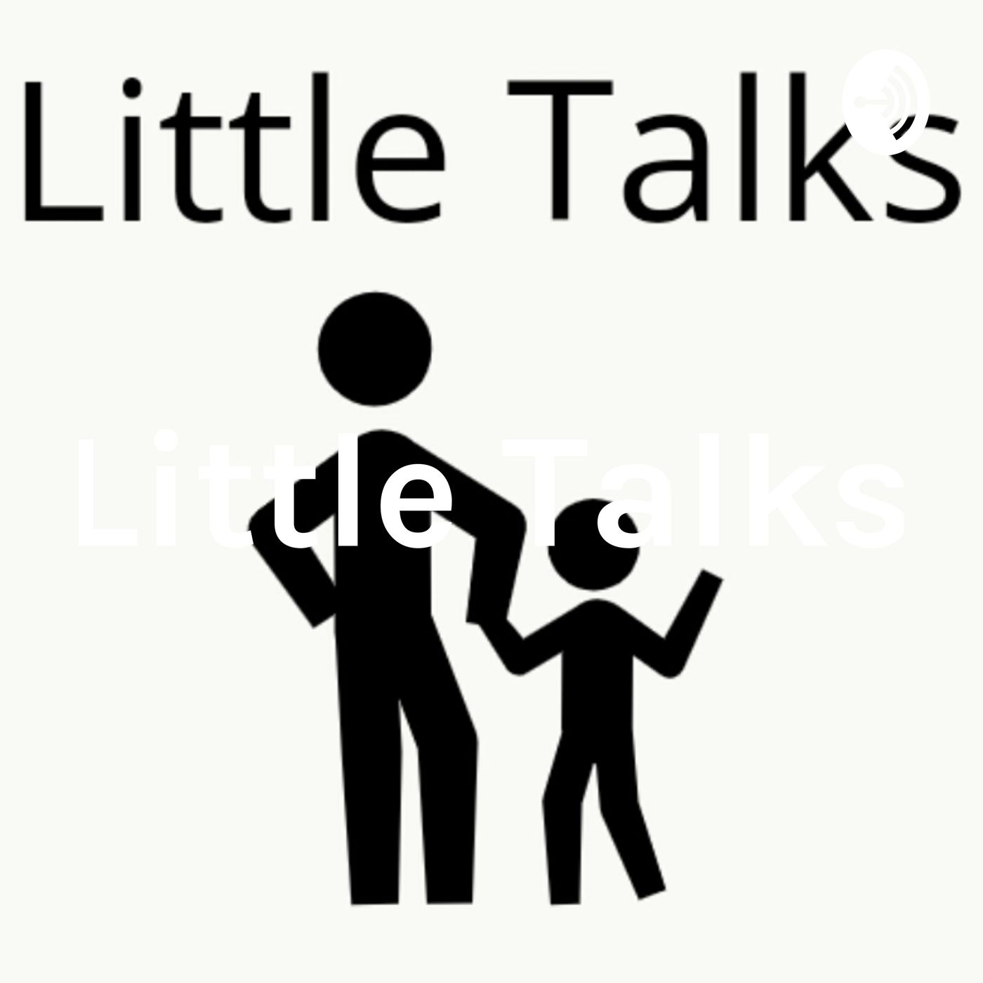 Little Talks