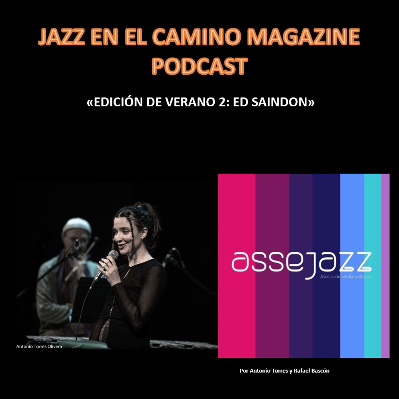 Jazz en el Camino. Edición de Verano: Julia Duggan Quartet. feat Jorge Rossy episode artwork