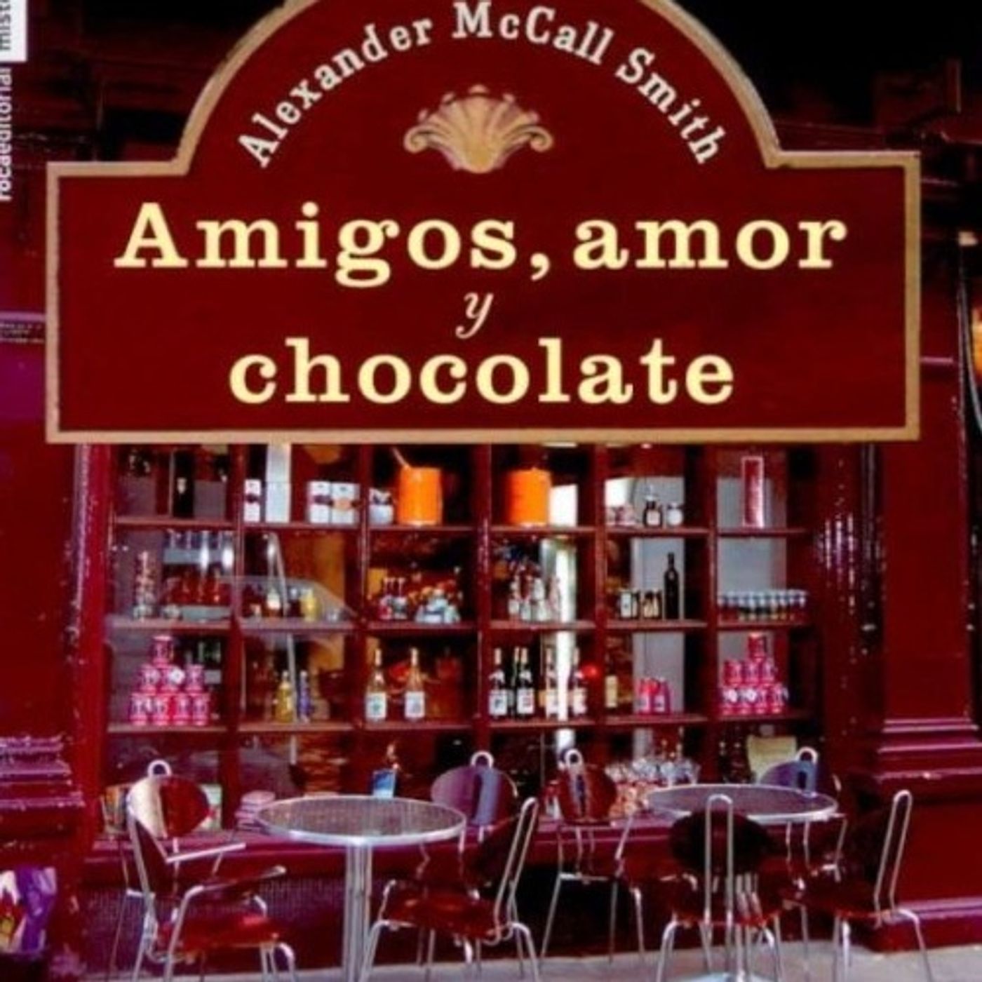 (Resumen) Amigos, amor y chocolate - Alexander McCall Smith