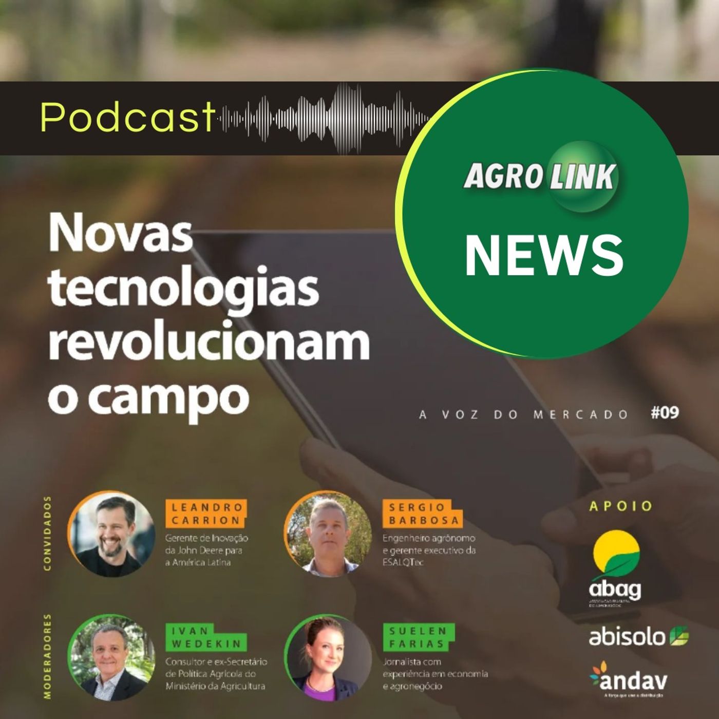 A Voz do Mercado #9 - Novas Tecnologias Revolucionam o Campo episode artwork