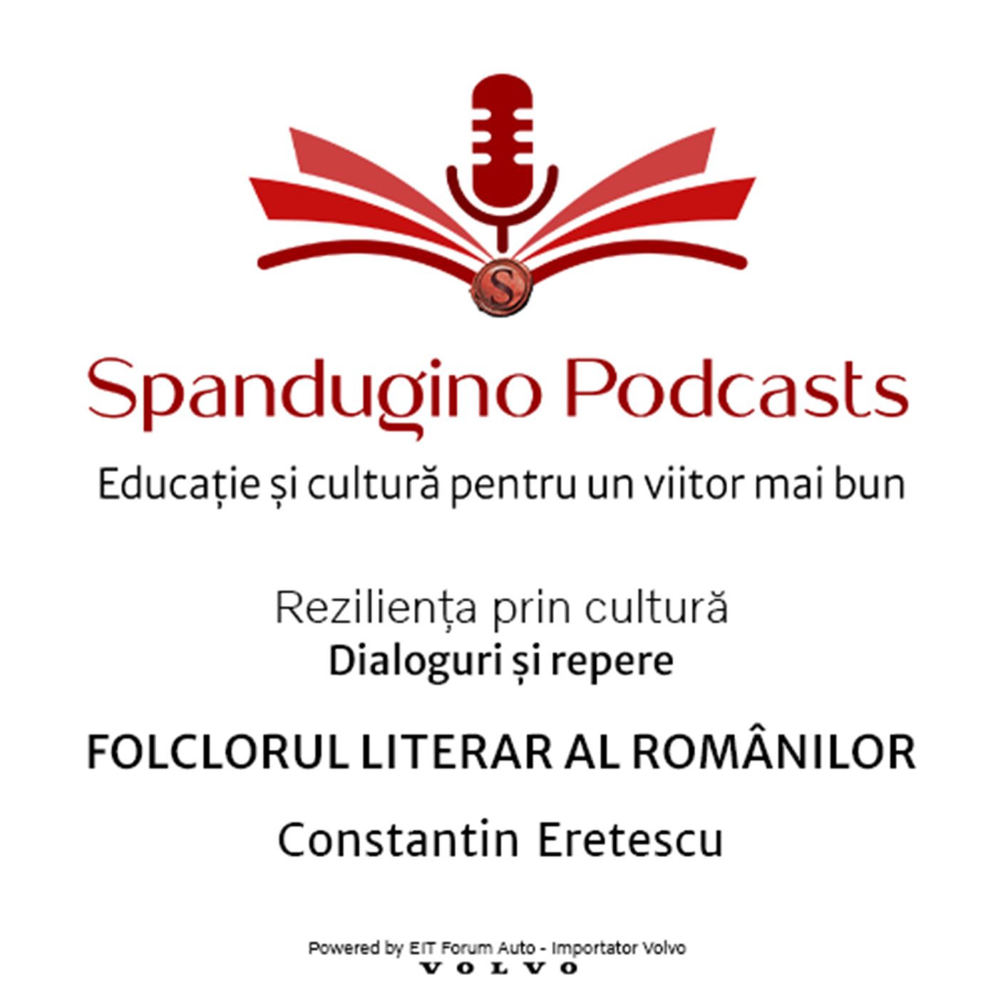 Reziliență prin cultură. Constantin Eretescu - FOLCLORUL LITERAR AL ROMÂNILOR