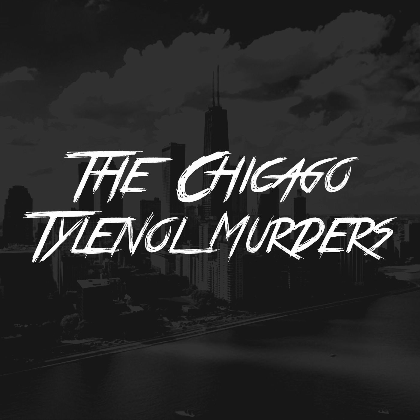The Chicago Tylenol Murders