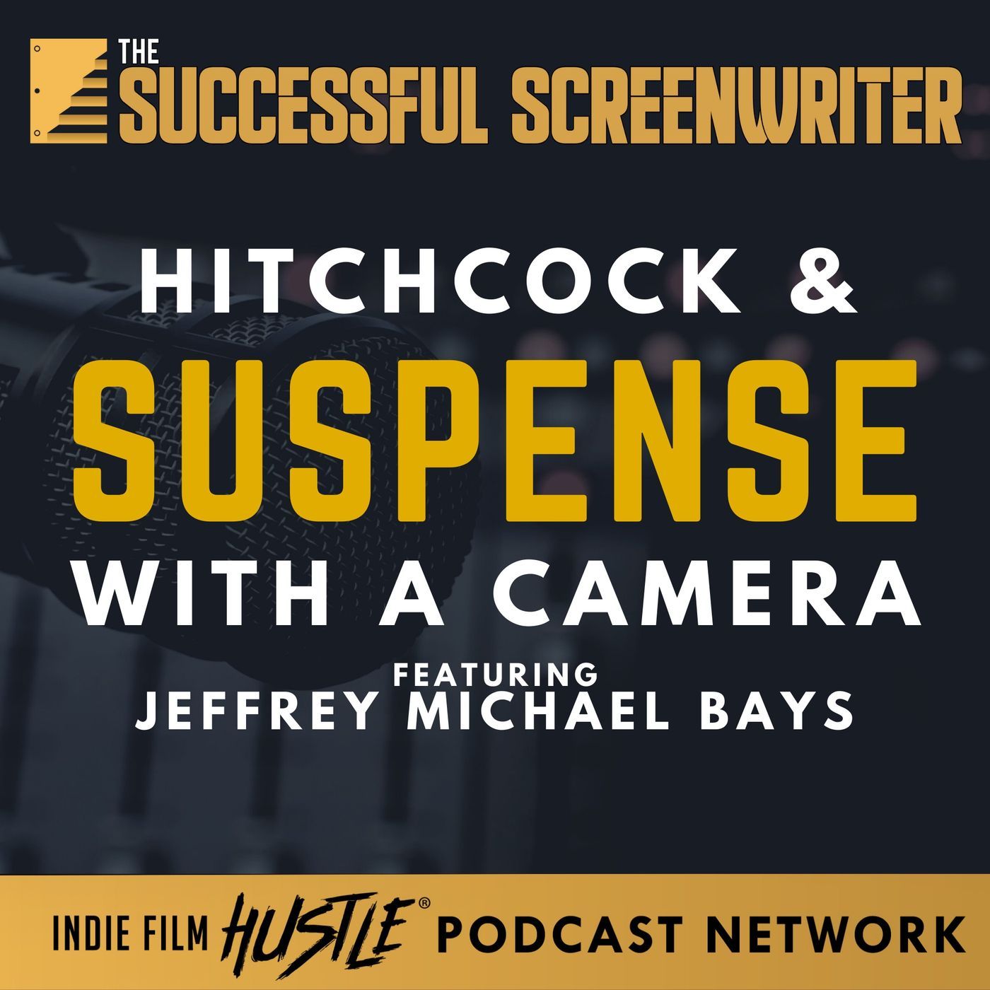 The Successful Screenwriter with Geoffrey D Calhoun: Screenwriting Podcast