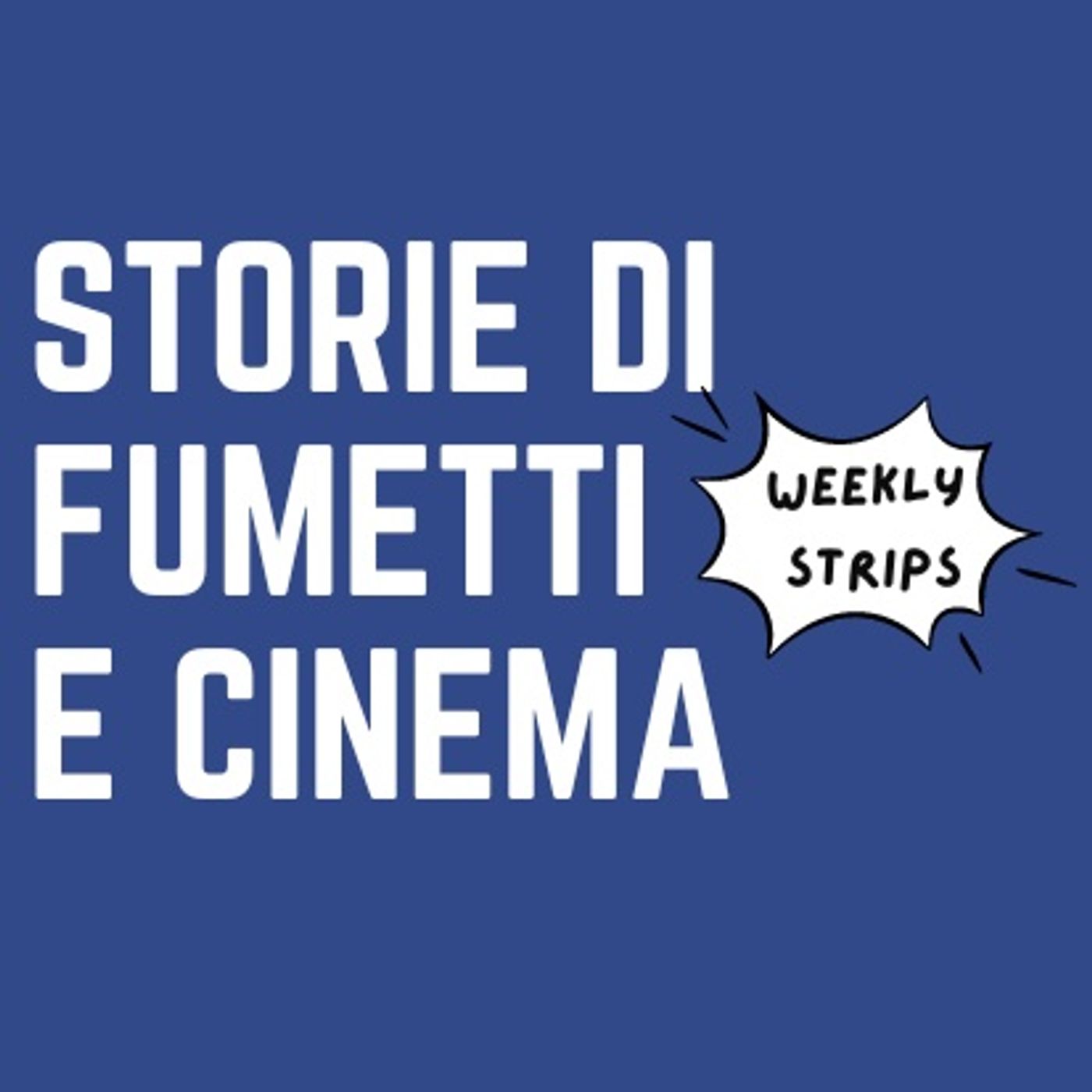 Storie di Fumetti e Cinema