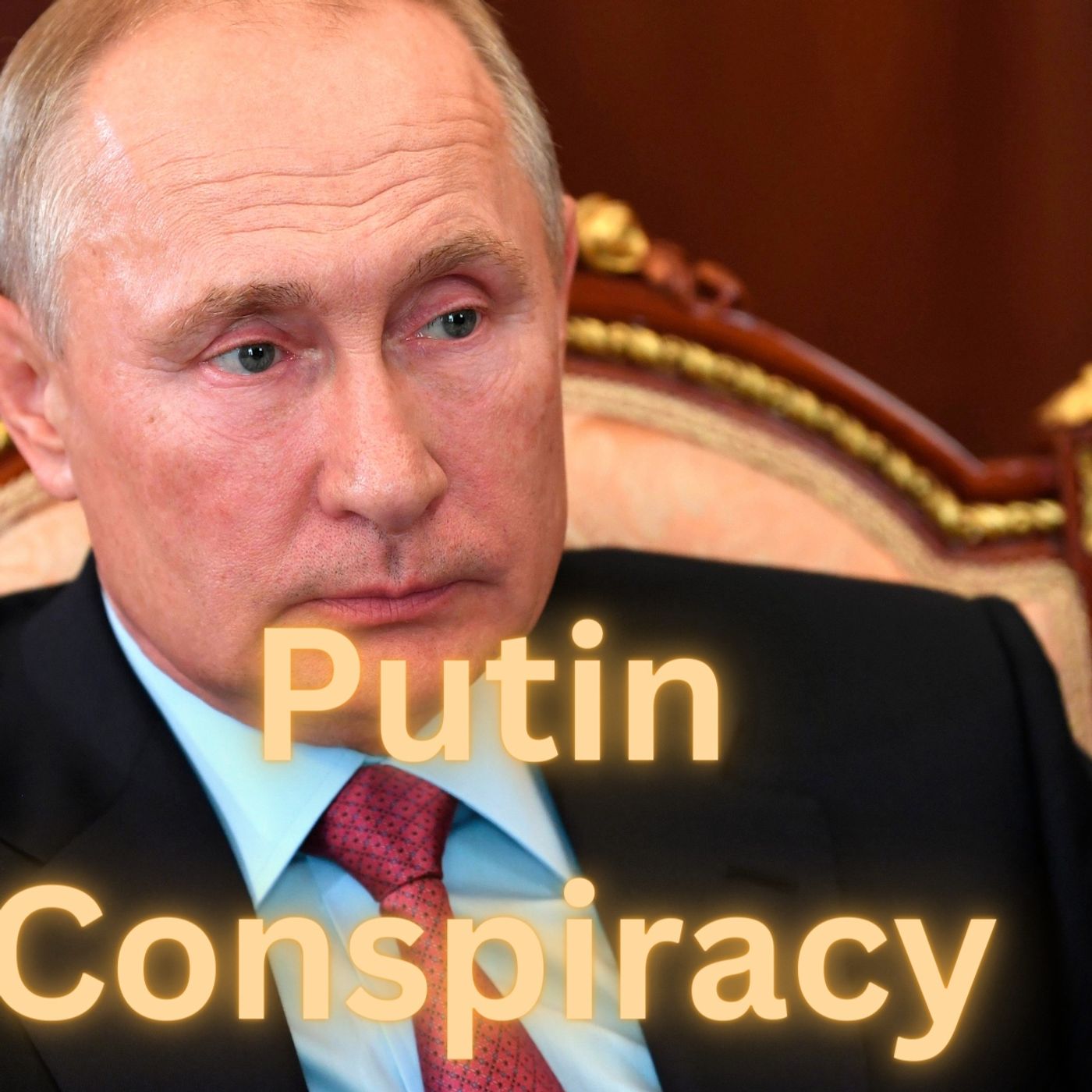 The Putin Conspiracy