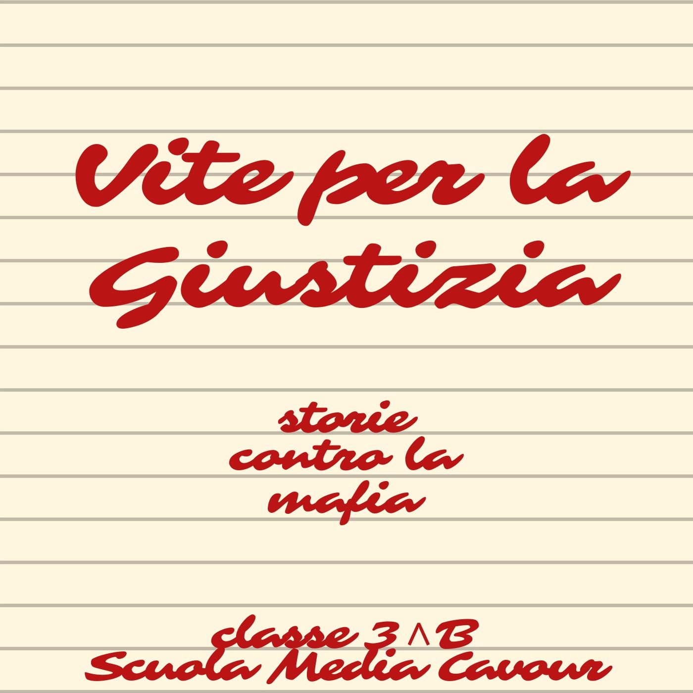 Vite per la Giustizia