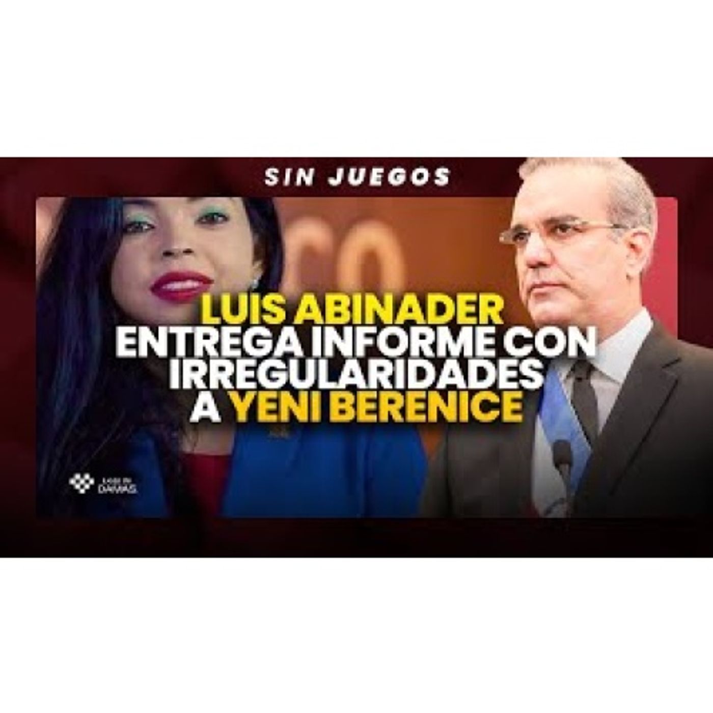 Luis Abinader da paso al frente con el caso Senasa _ Sin Juego episode artwork