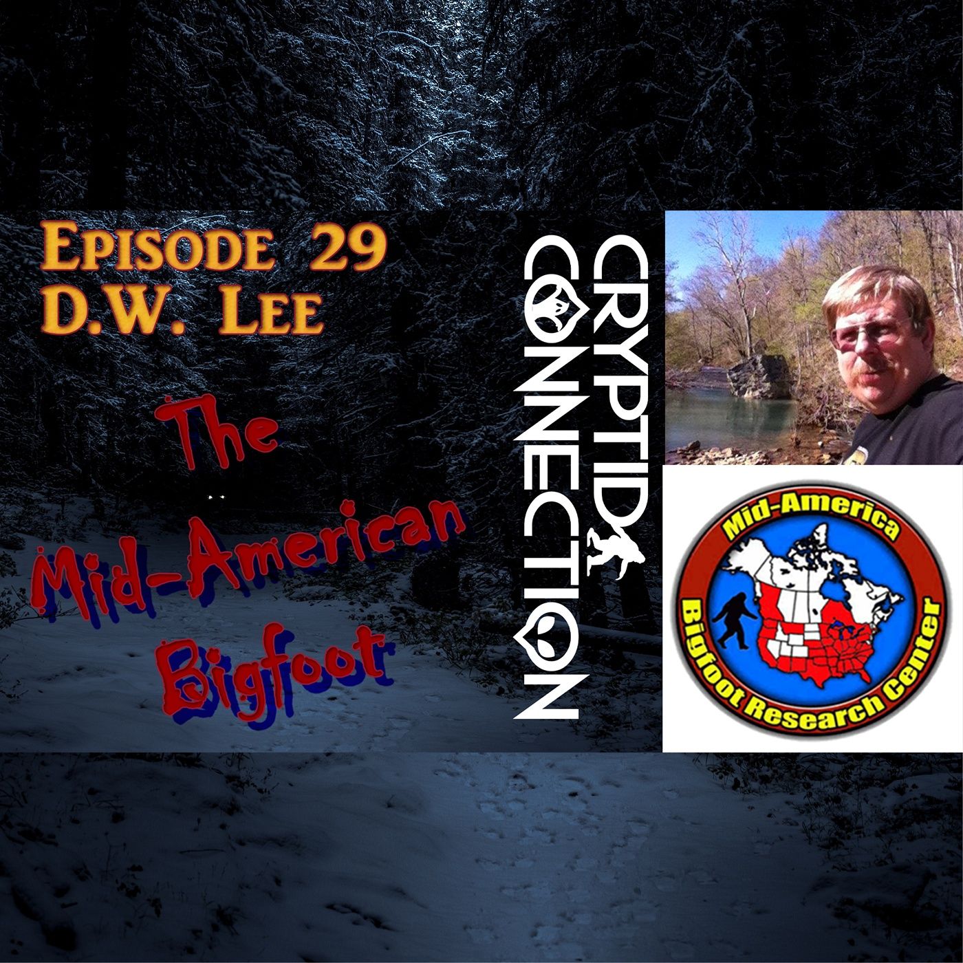 Episode 29 DW Lee And The Mid-American Bigfoot episode artwork