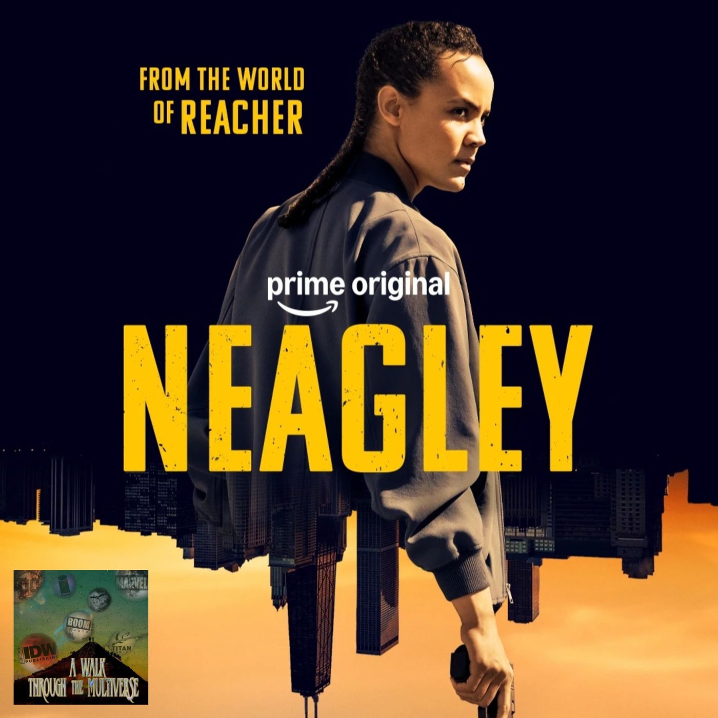Neagley Season 1 Episodes 5-8 Recap - A Walk Through The Multiverse Episode 255 episode artwork