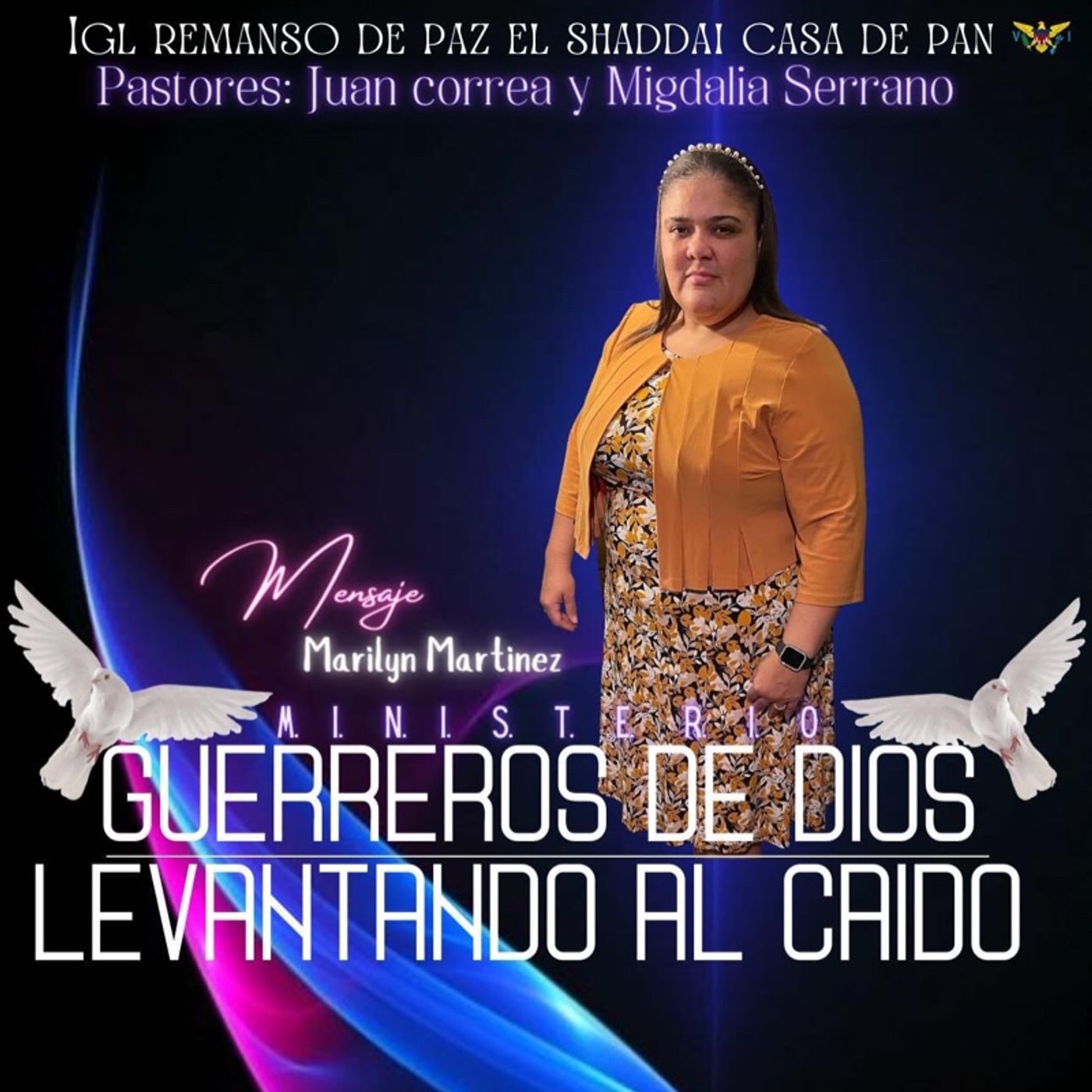 Guerreros de Dios levantando al Caido
