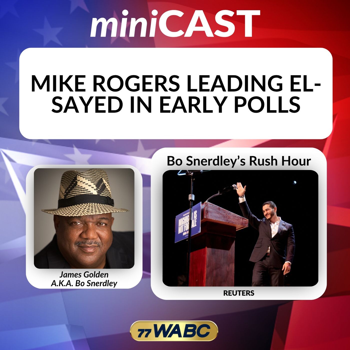 Mike Rogers Leading El-Sayed In Early Polls episode artwork