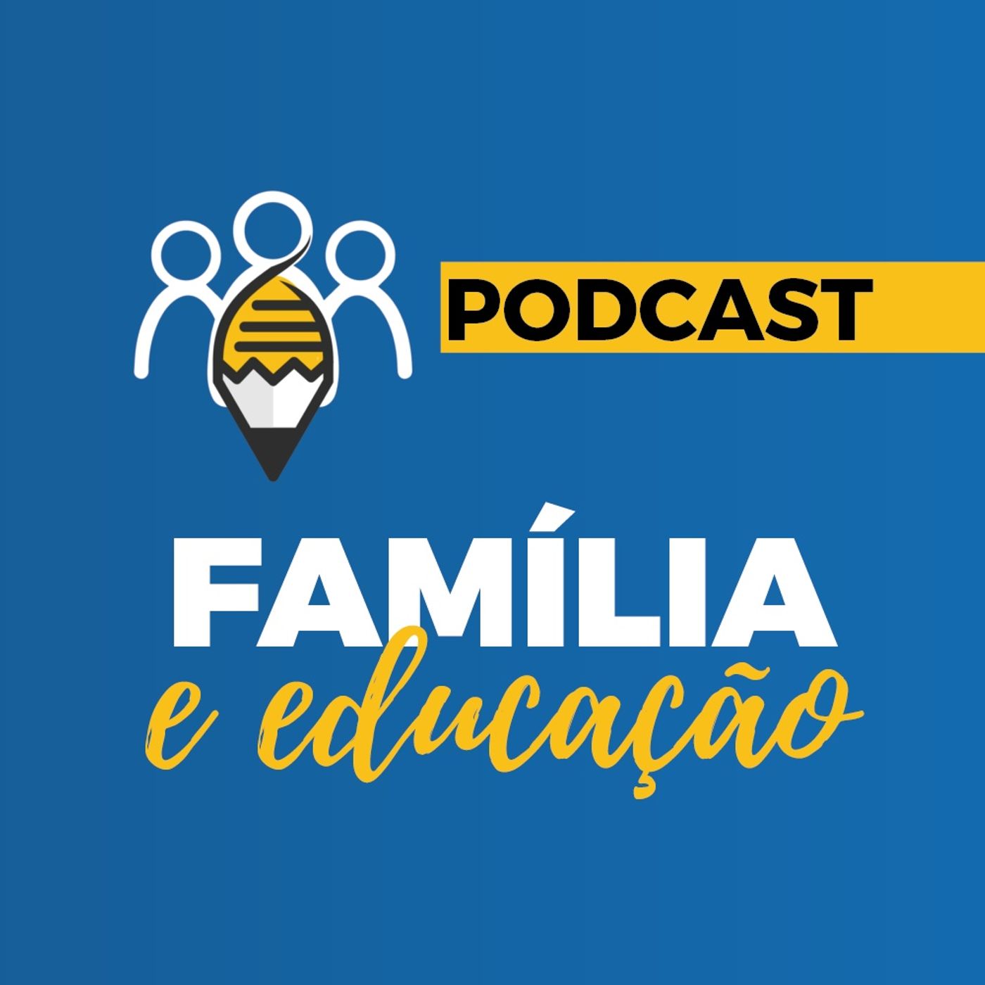 Família e Educação