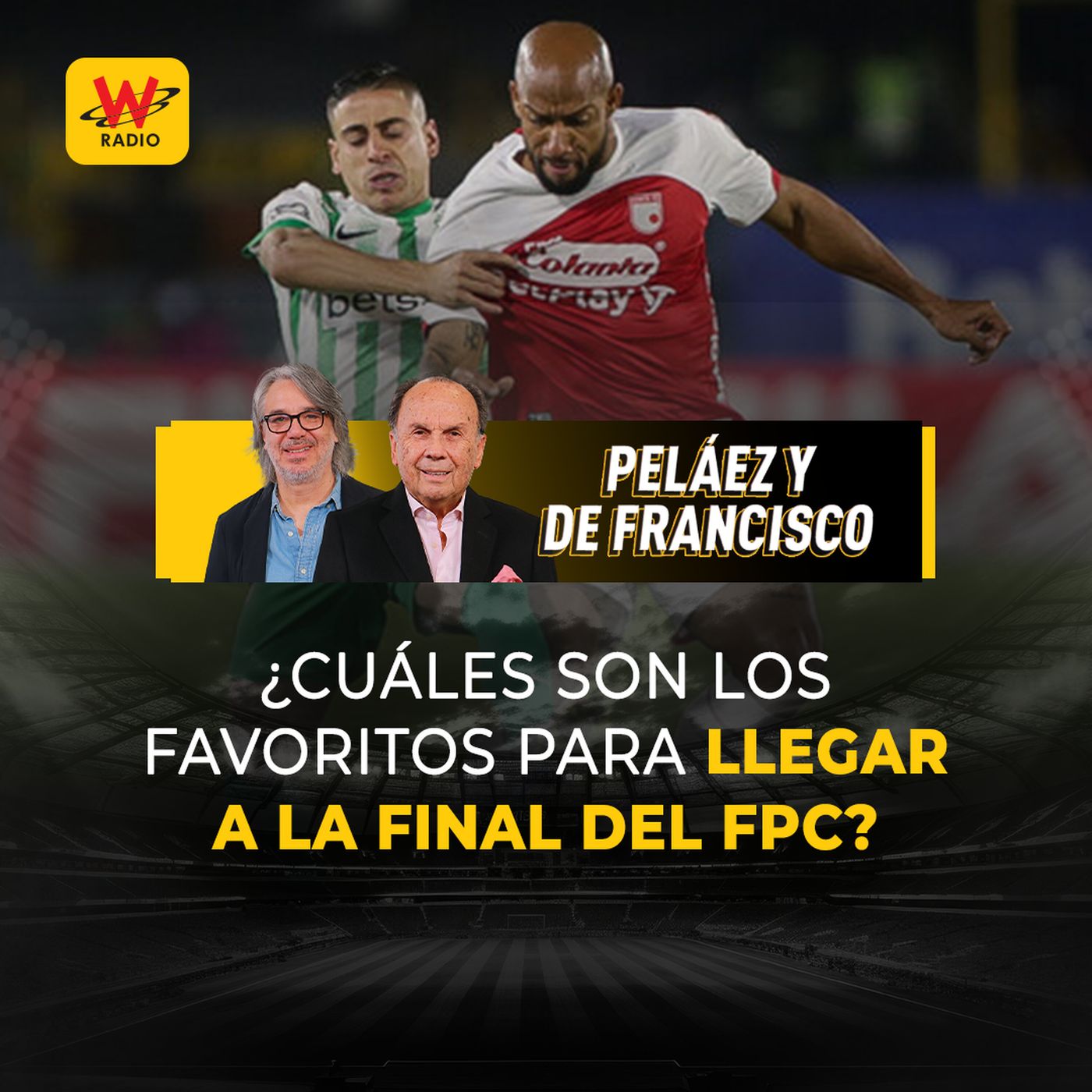¿Cuáles son los favoritos para llegar a la final del FPC?