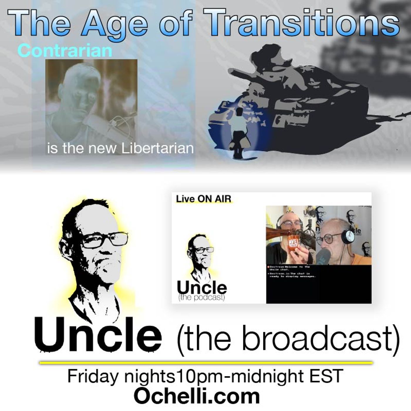 Age of Transitions and Uncle 9-5-2025