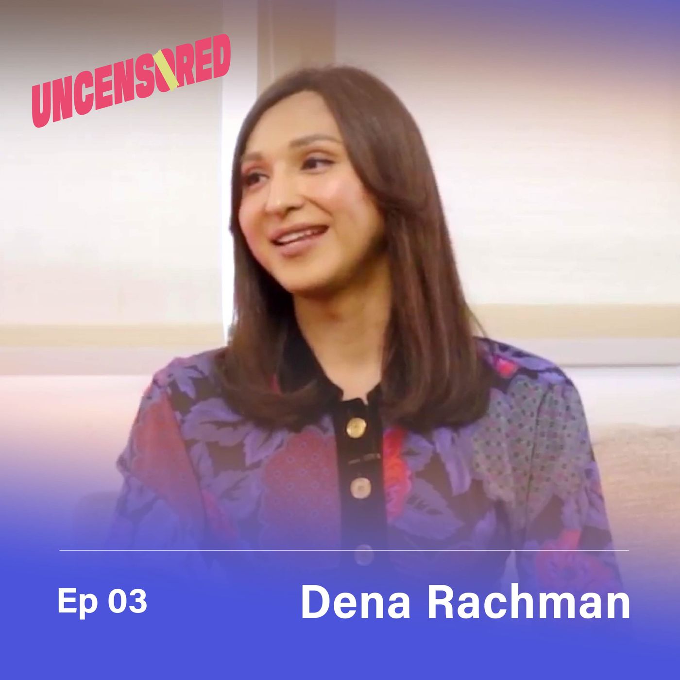 Perjuangan Transgender untuk Dihargai feat. Dena Rachman Uncensored with Andini Effendi Ep.3 episode artwork