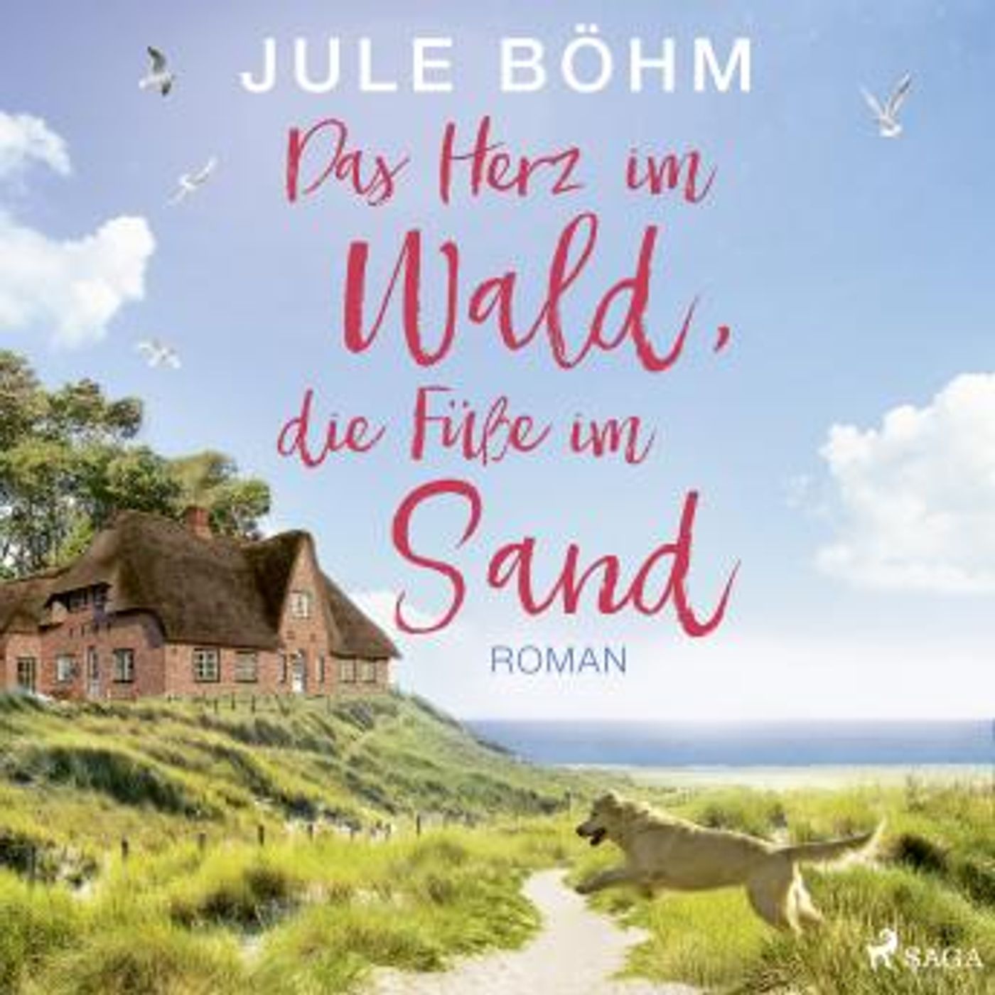 [German] - Das Herz im Wald, die Füße im Sand by Jule Böhm episode artwork