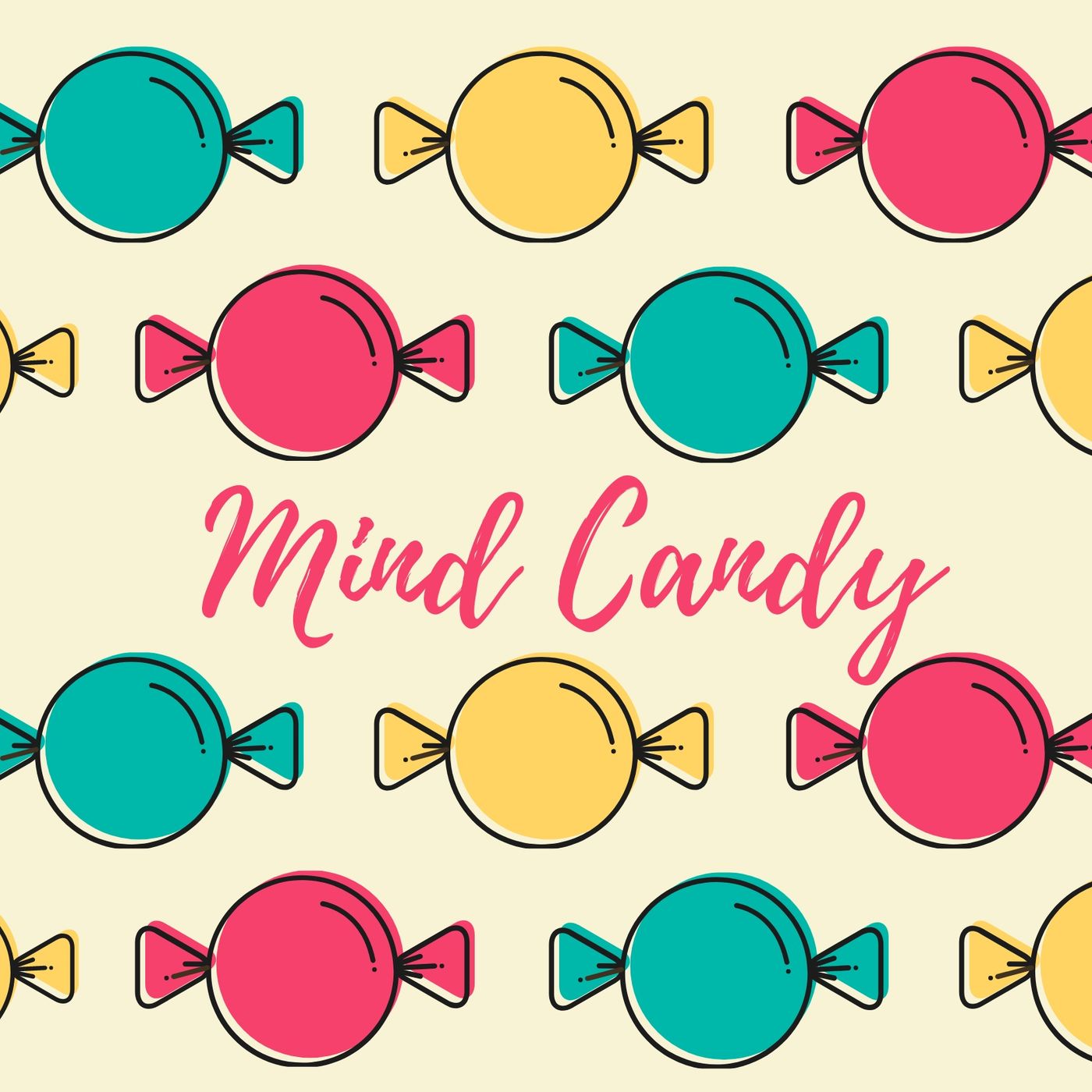Mindfully Yours Meditations Mind Candy episode artwork