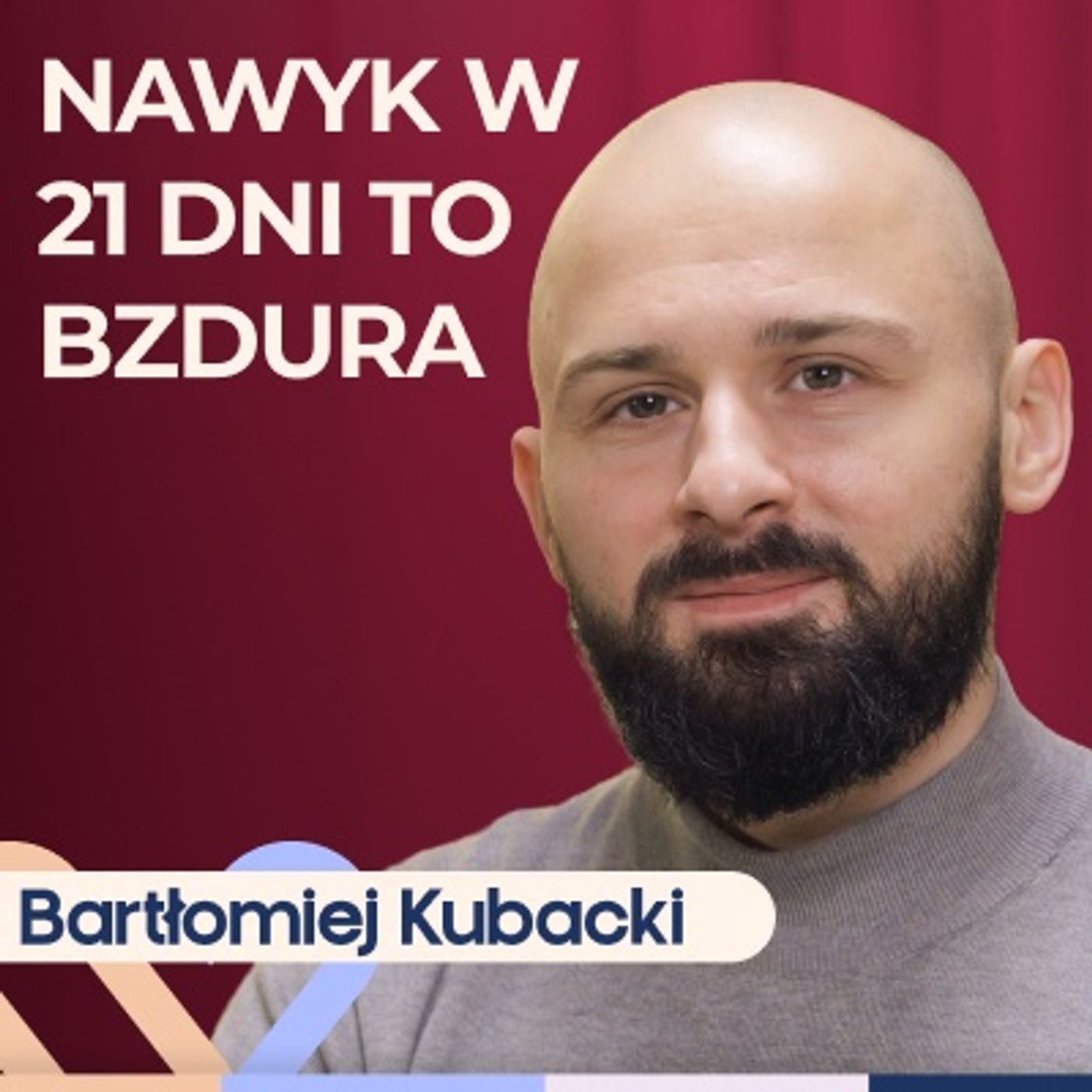 Bartłomiej Kubacki - Jak wprowadzić zdrowe nawyki na stałe? Well Be Stories episode artwork