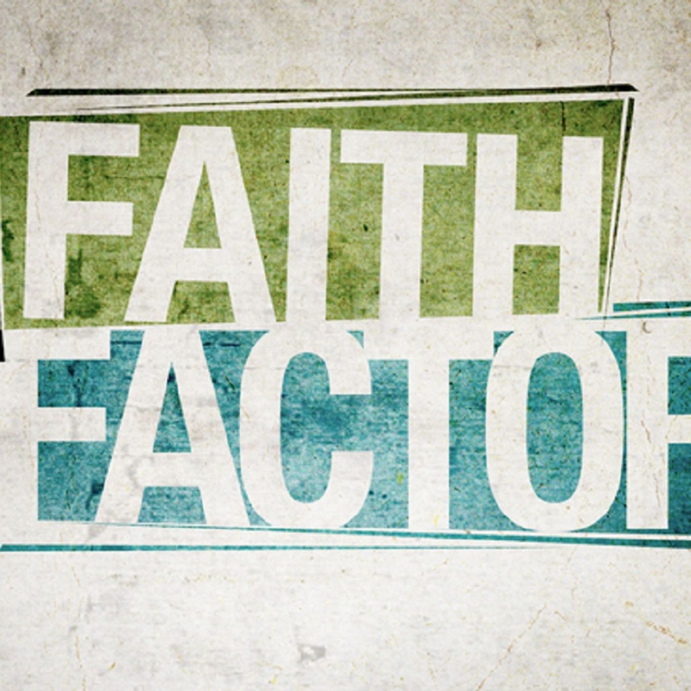 7/16/23-Sun Am-Bro Jeff Crawley-Faith Factors episode artwork
