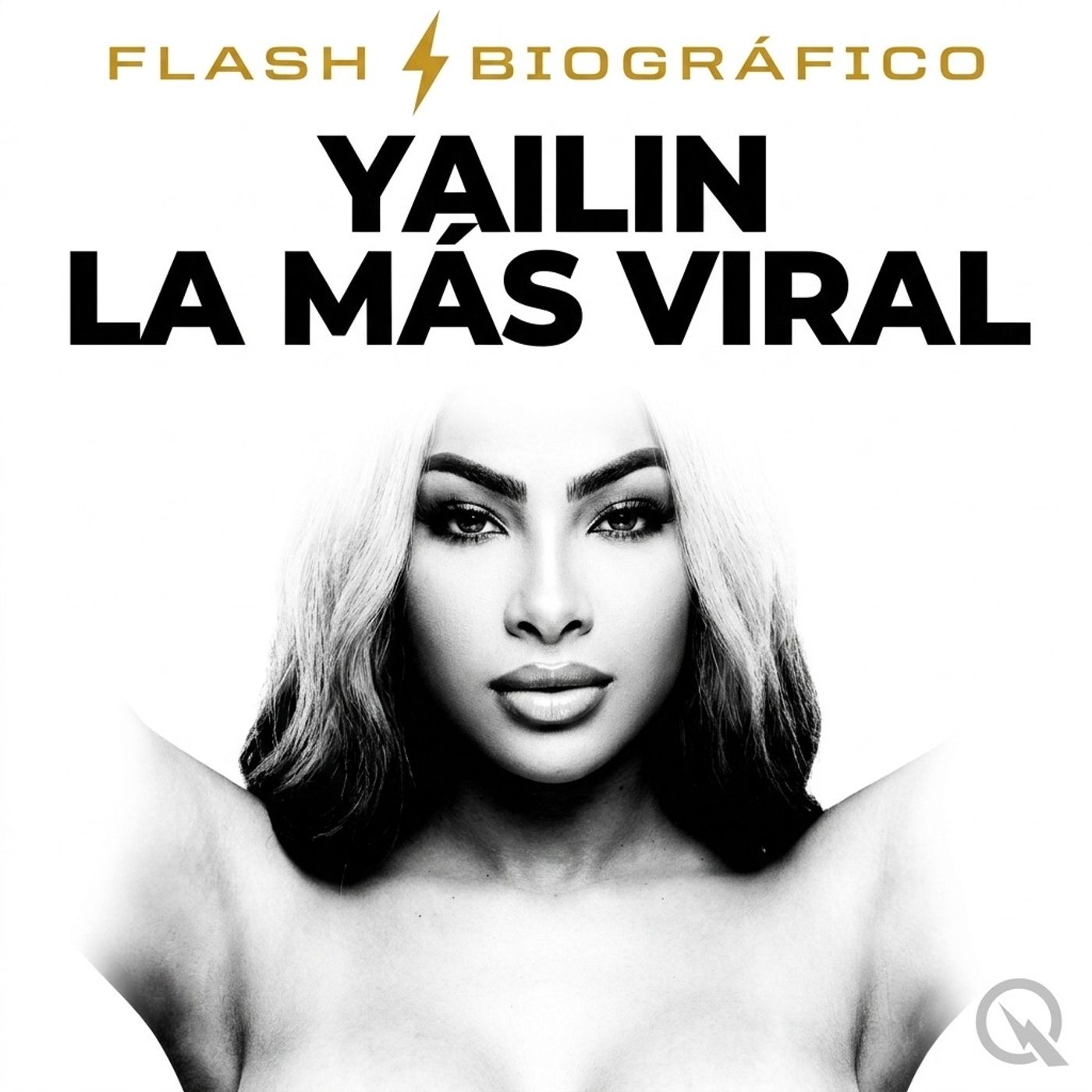 Yailin la Más Viral - Flash Biográfico