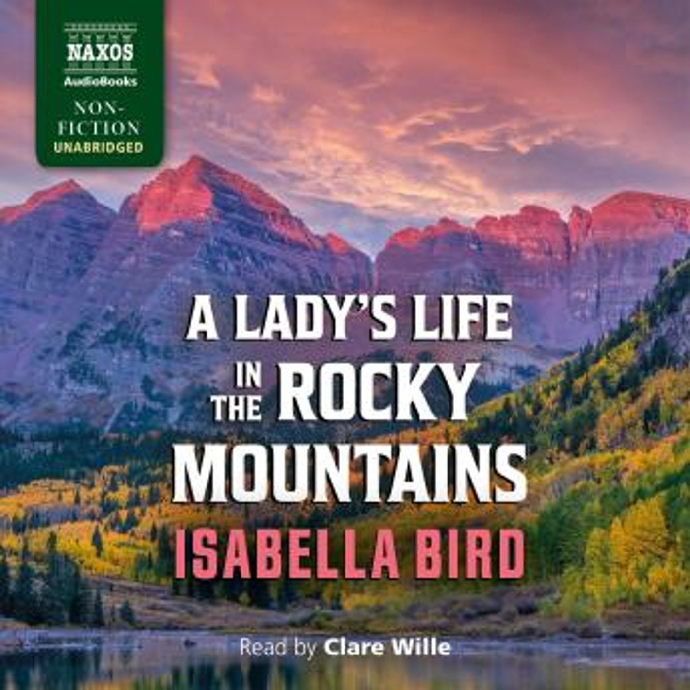 A Lady’s Life in the Rocky Mountains by Isabella Bird episode artwork