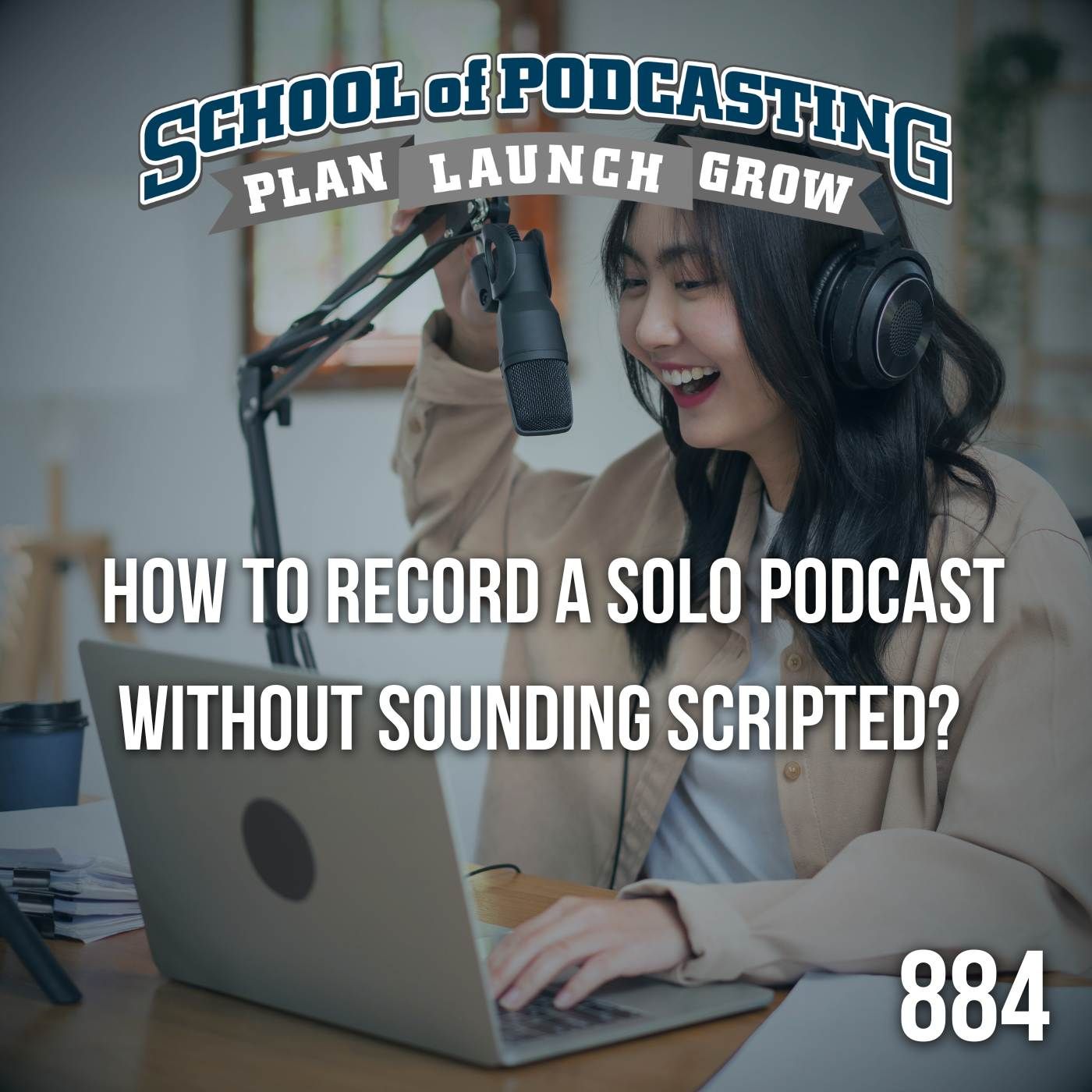 How to Record a Solo Podcast Without Sounding Scripted episode artwork