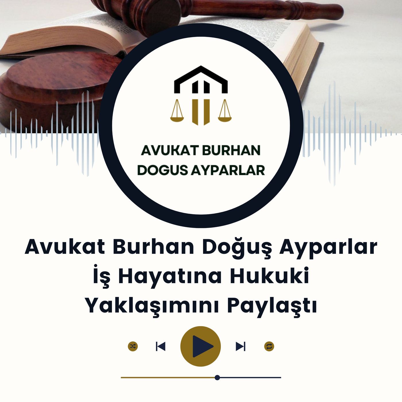 Avukat Burhan Doğuş Ayparlar