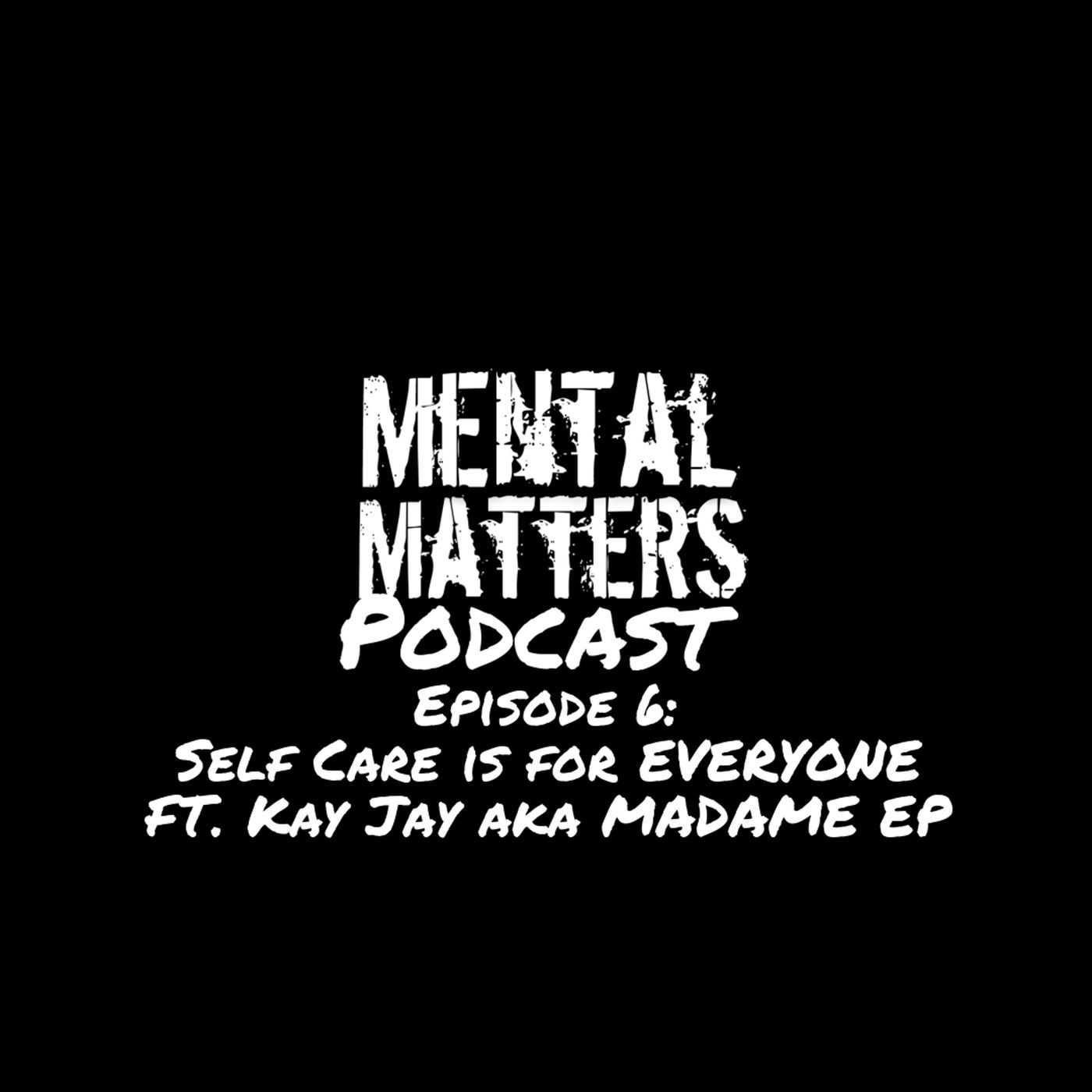 Mental Matters Podcast