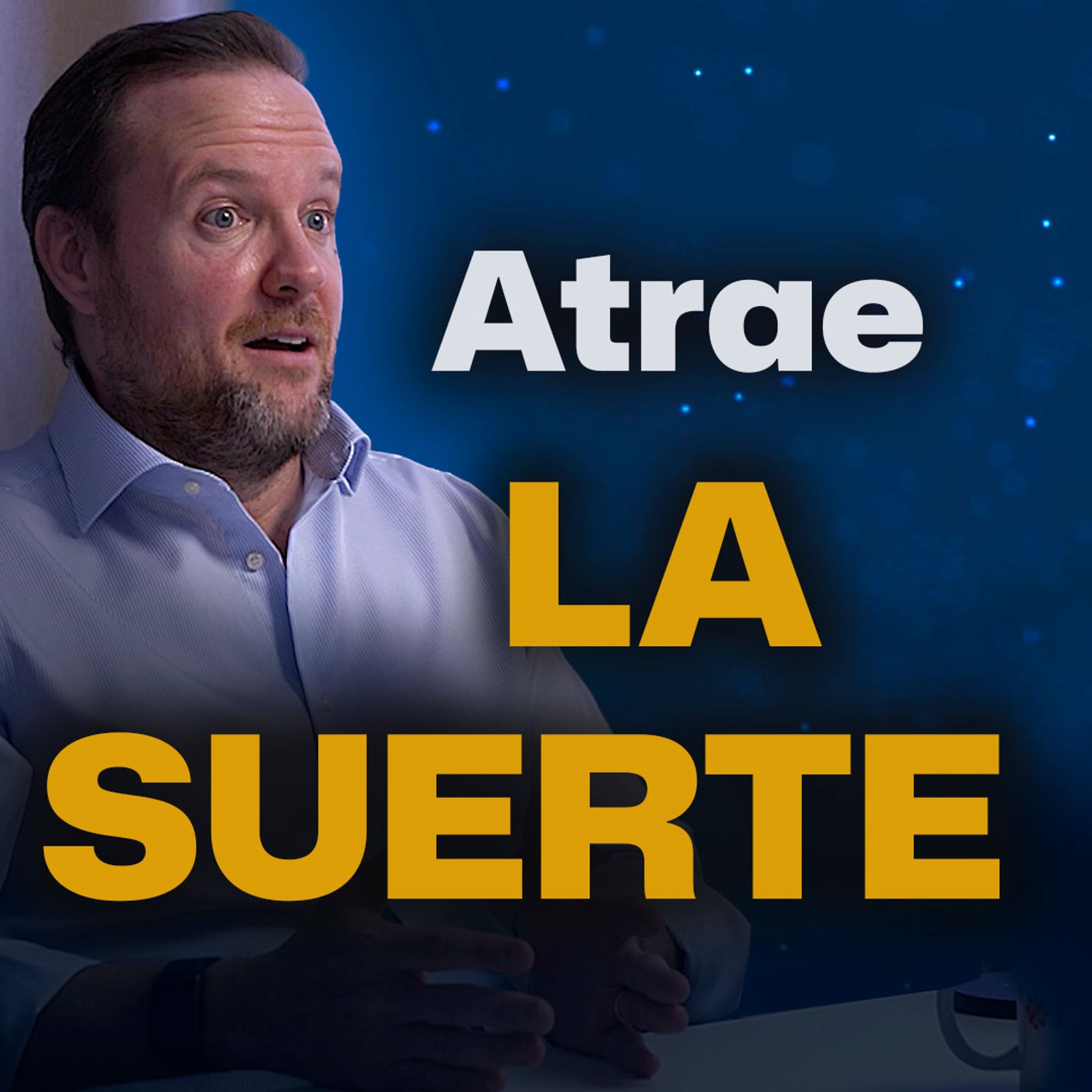 #27. ⁠Como TENER más SUERTE en la vida