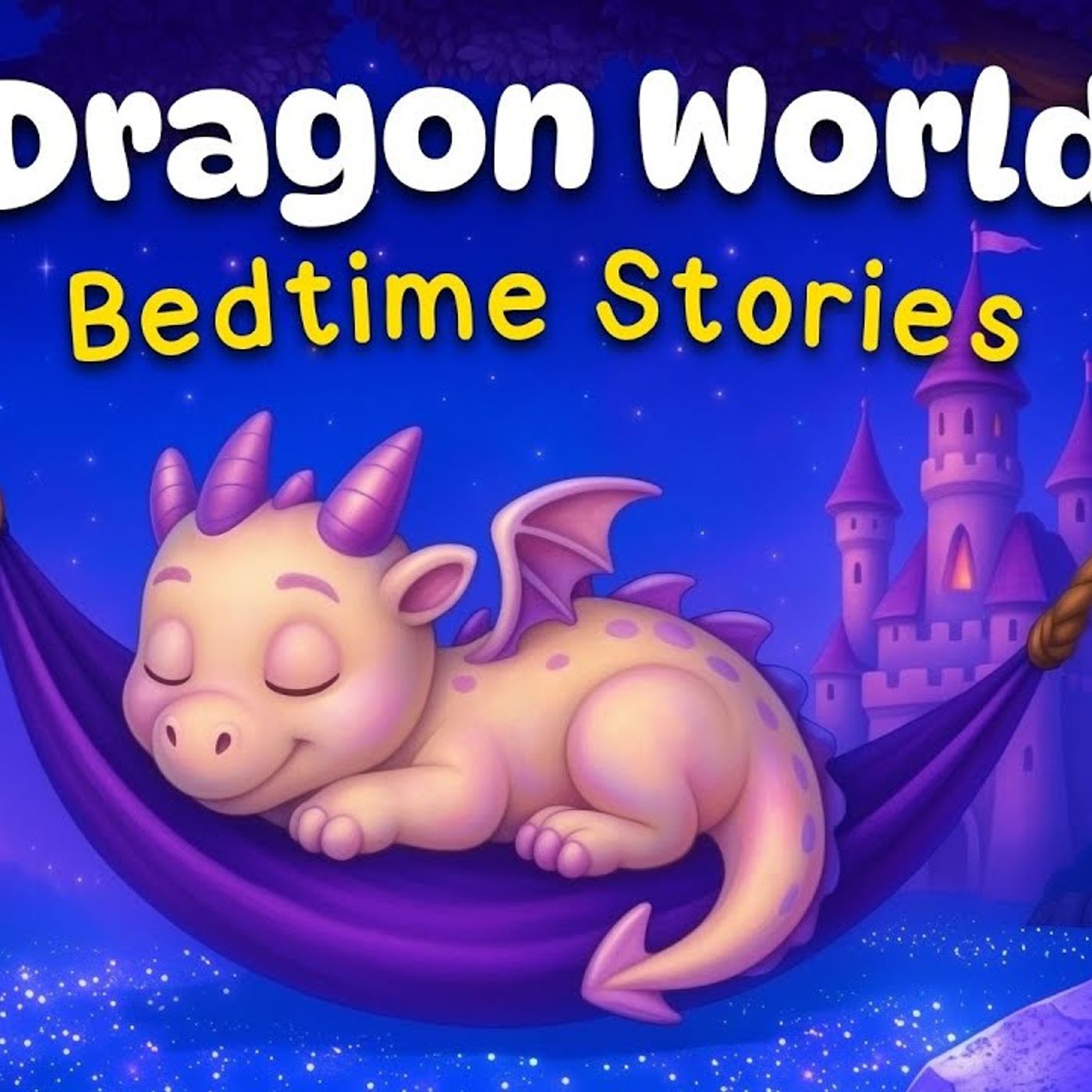 Fall Asleep in Dragon World 🐉 Read Aloud Stories to Help Kids Sleep 💤 Bedtime Story Collection(M4A_128K) episode artwork