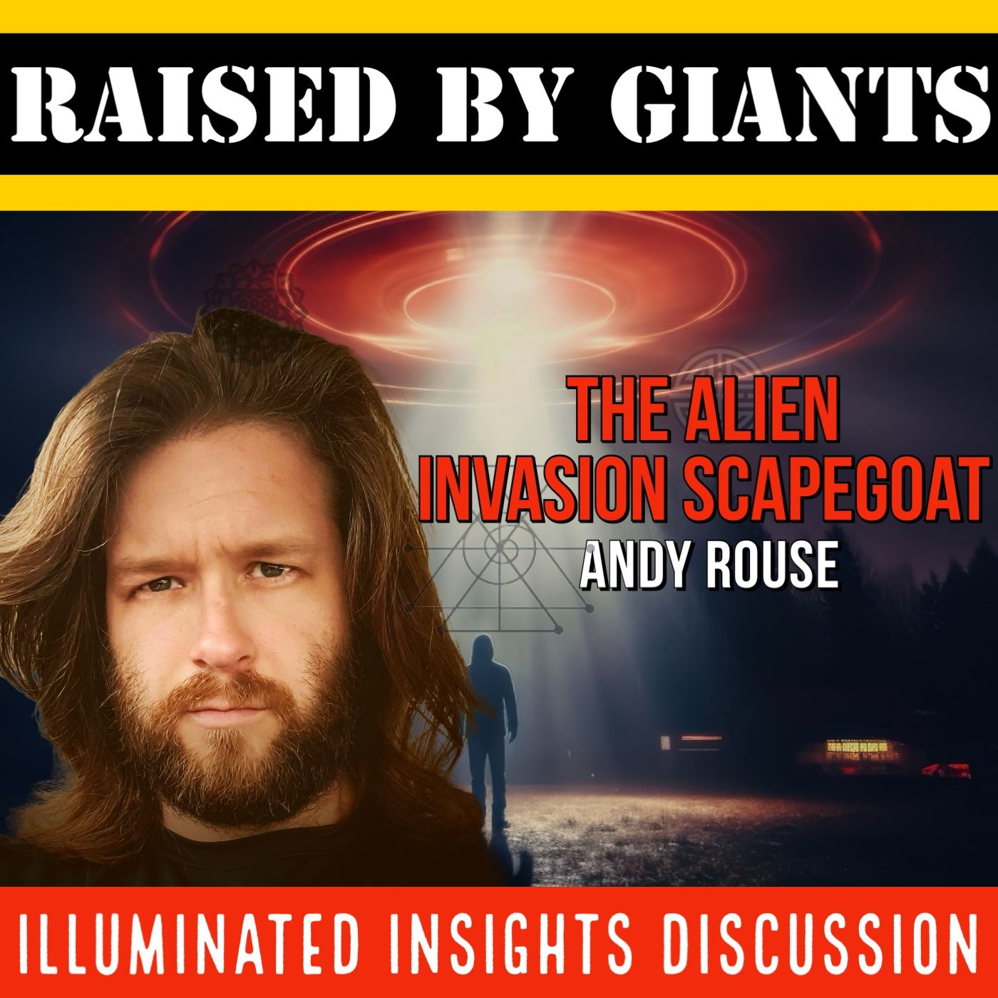 The Alien Invasion Scapegoat | Andy Rouse