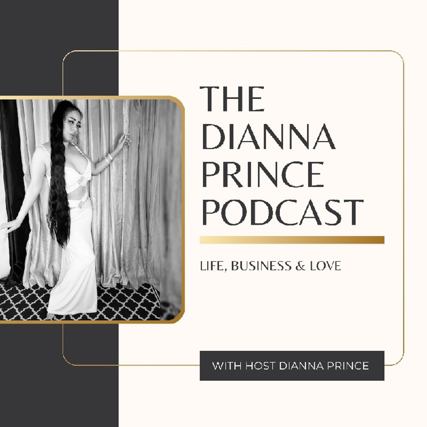 Dianna Prince\'s podcast