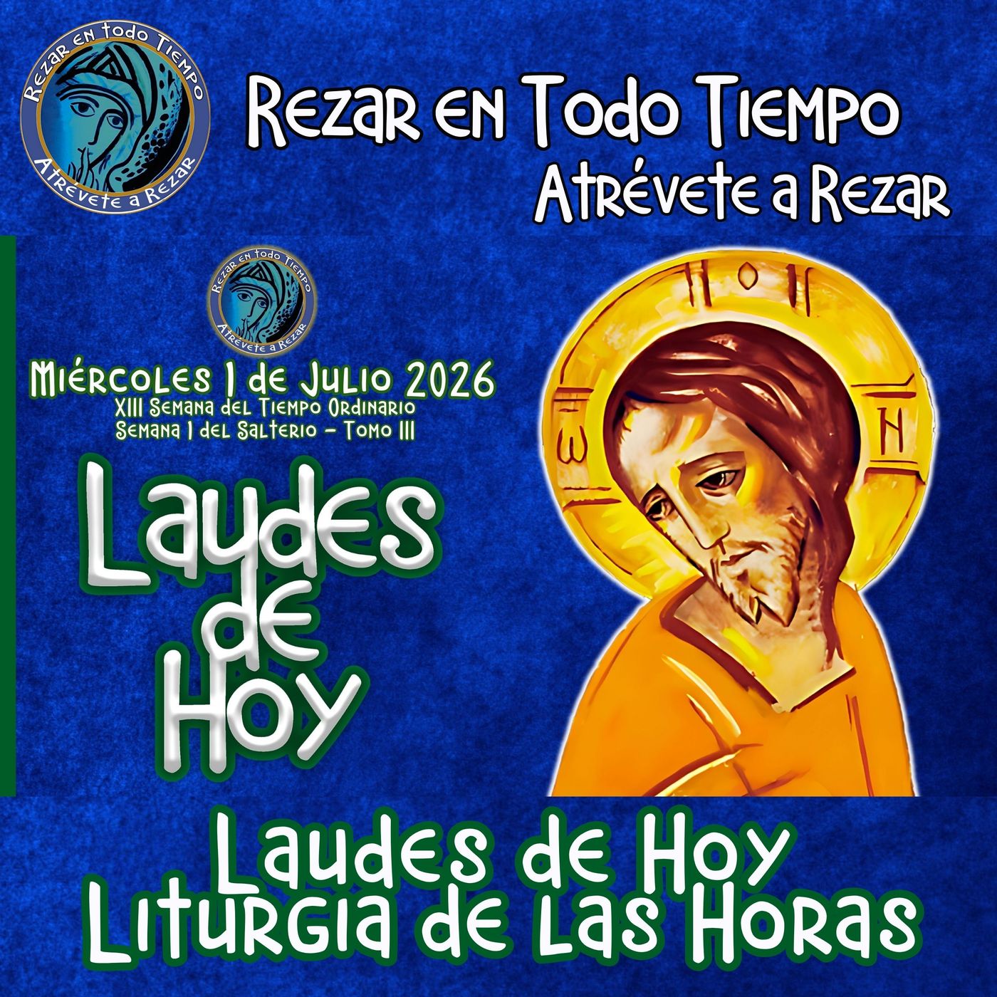 Laudes del día de hoy, Miércoles 1 de julio 2026 ✟ Liturgia de las Horas ✟ CAMINO NEOCATECUMENAL. episode artwork