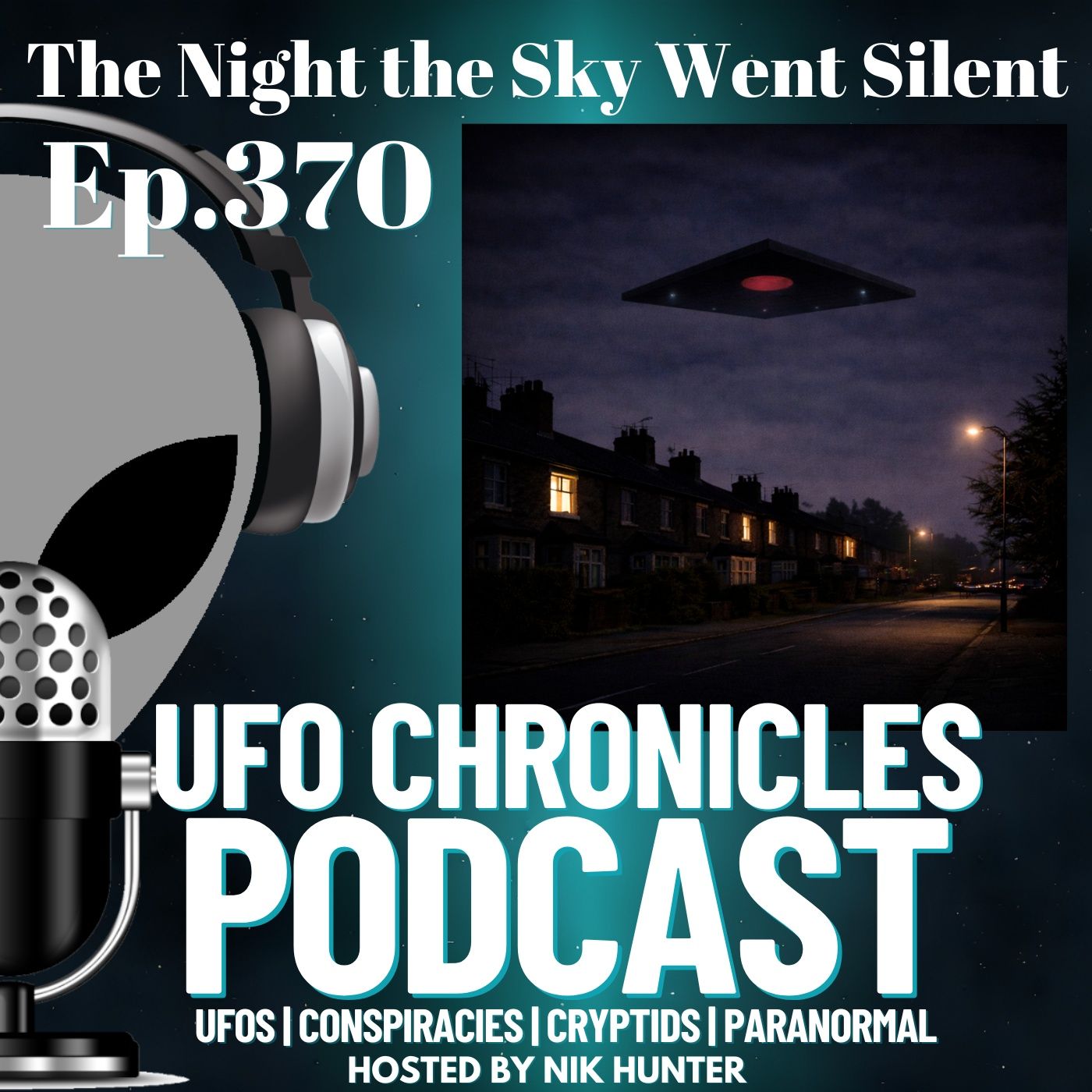 Ep.370 The Night the Sky Went Silent