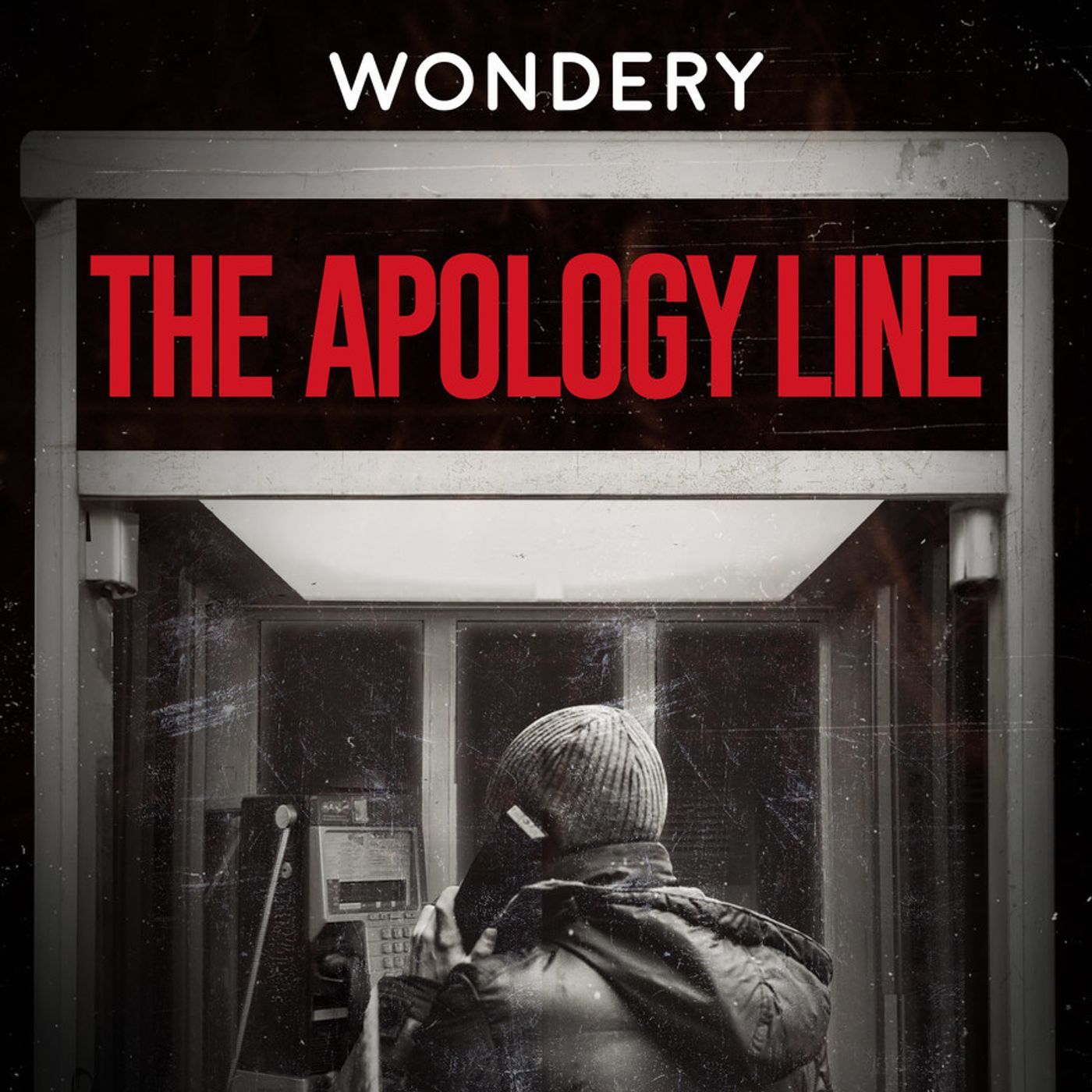 Wondery Presents The Apology Line