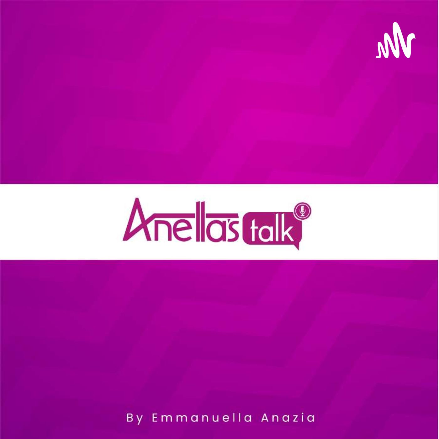 Anella's Talk