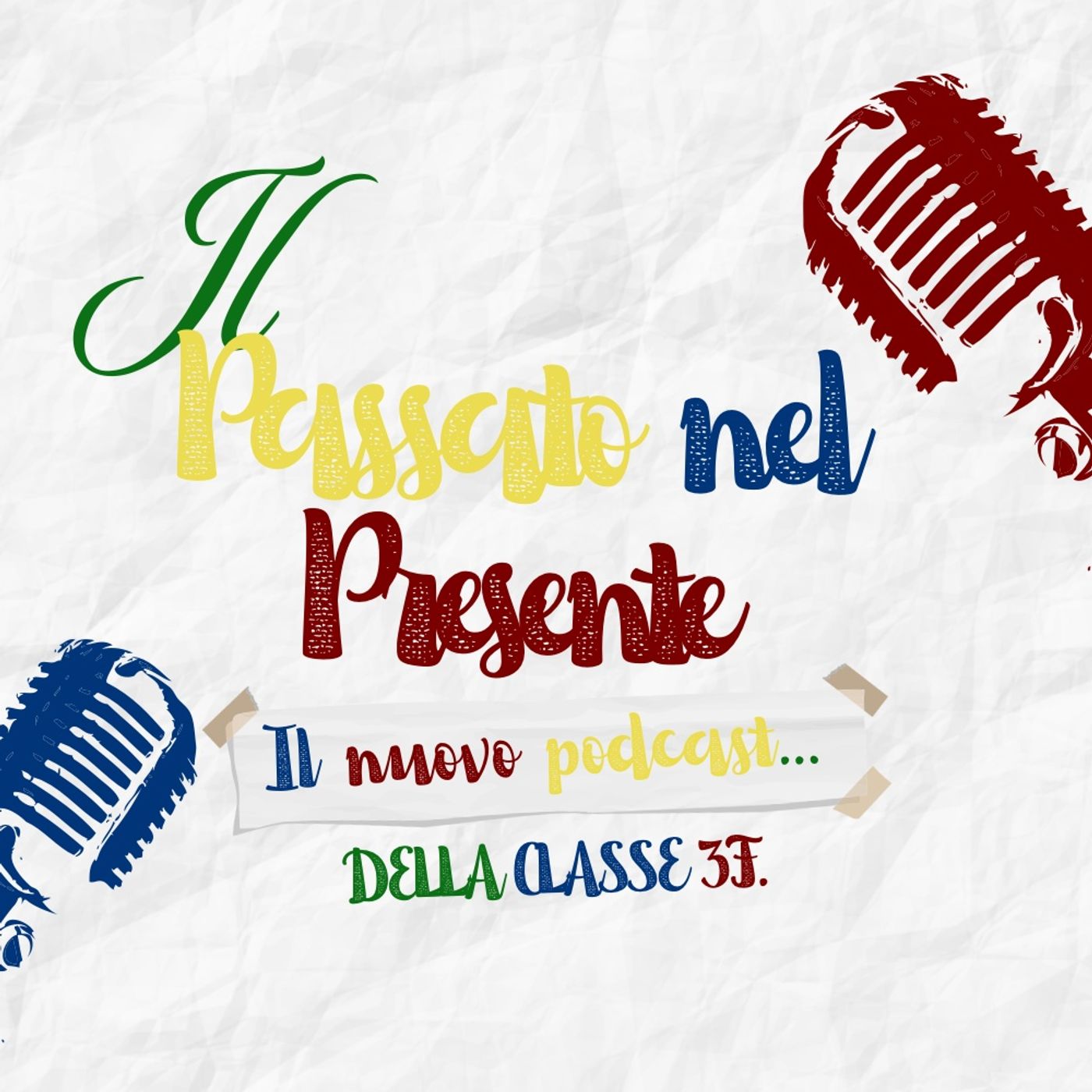 Il passato nel Presente