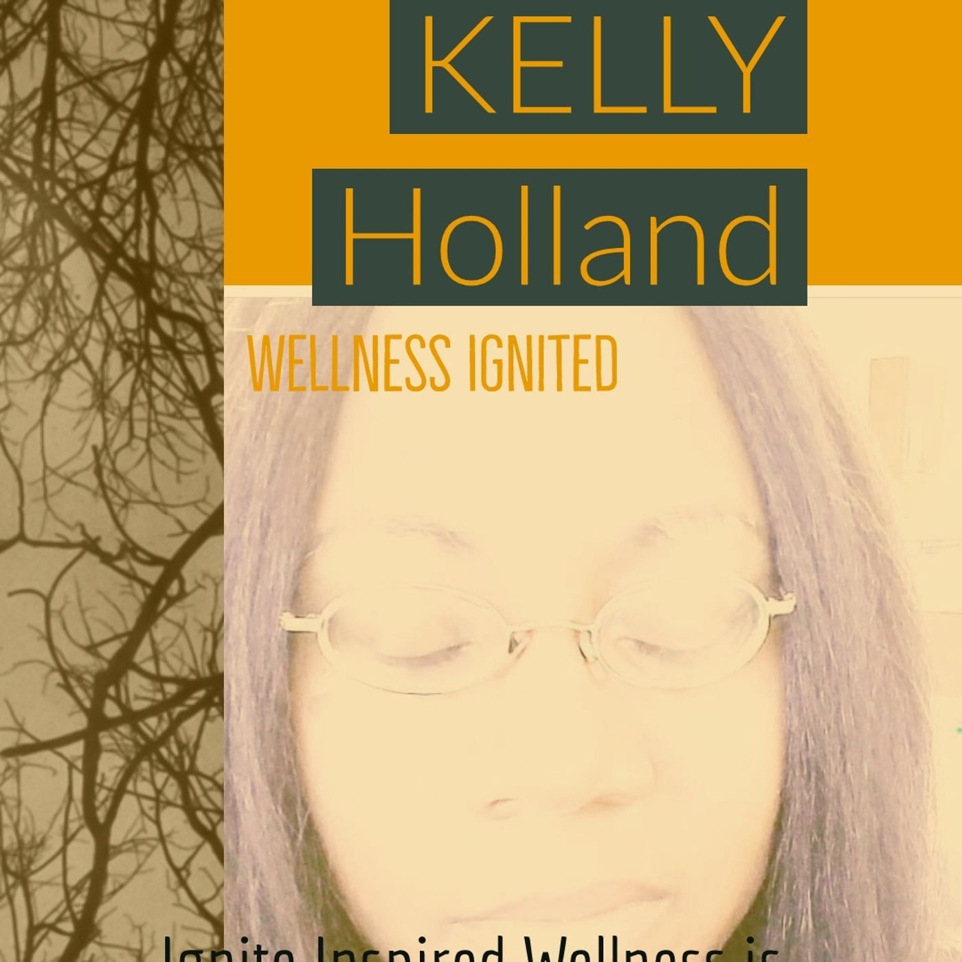 Ignite Inspired Wellness With Kelly