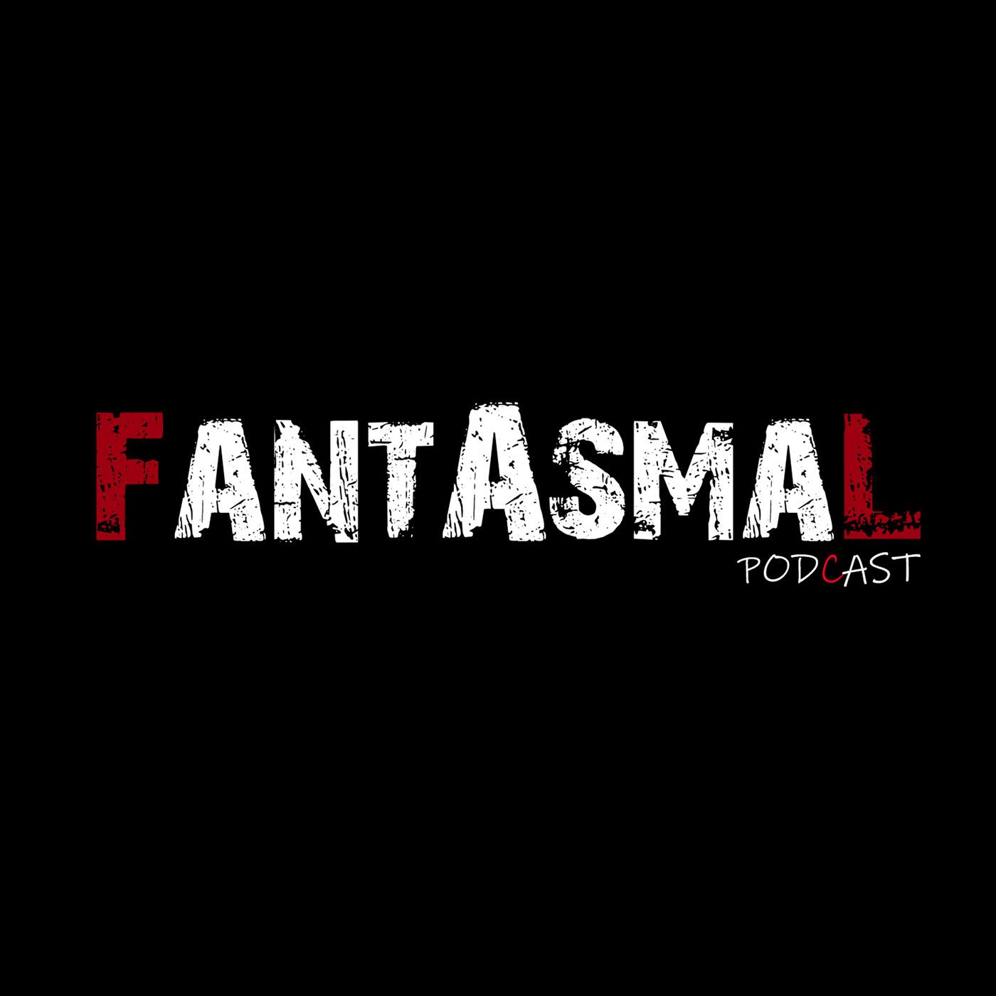 Fantasmal Podcast y Relatos