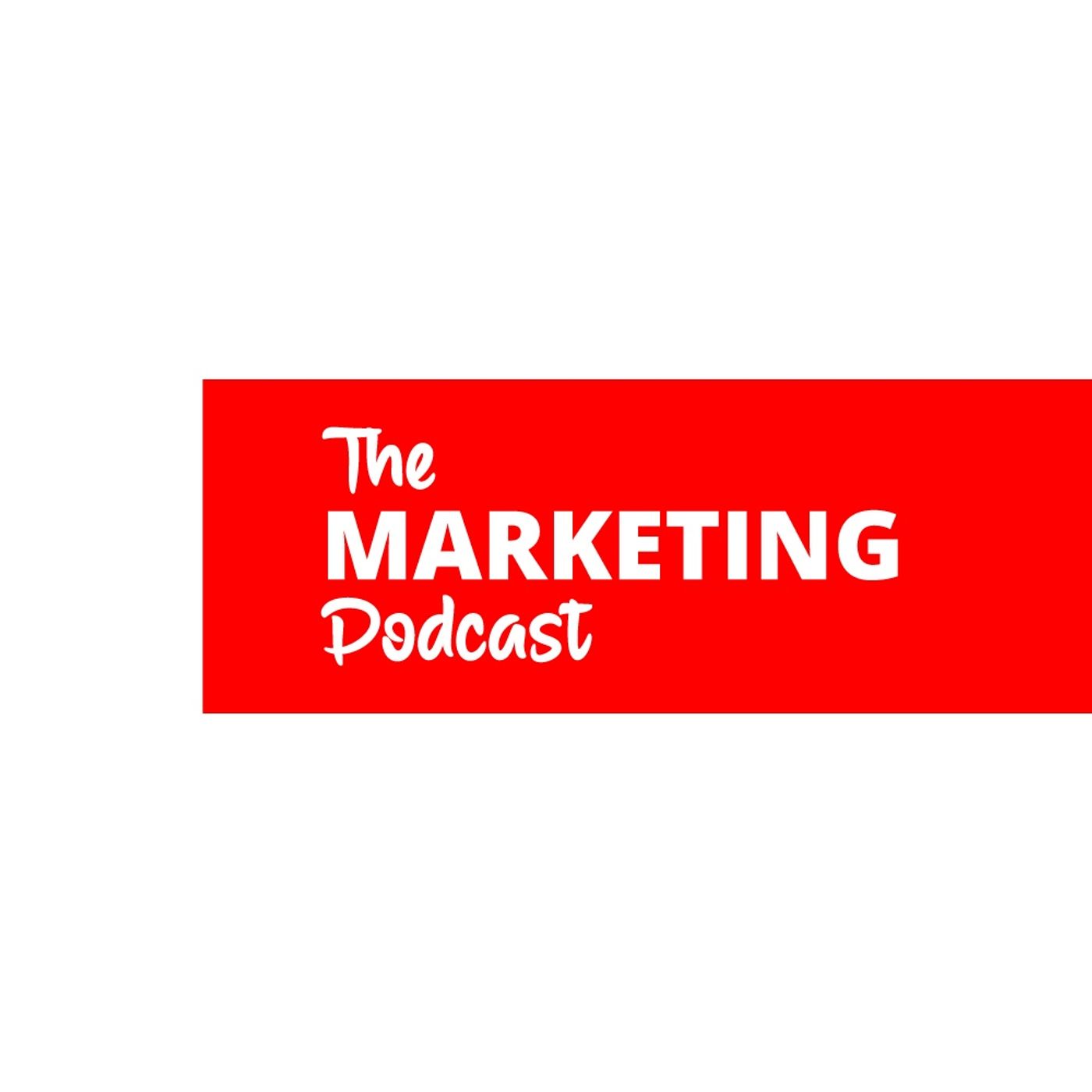 The Marketing Podcast