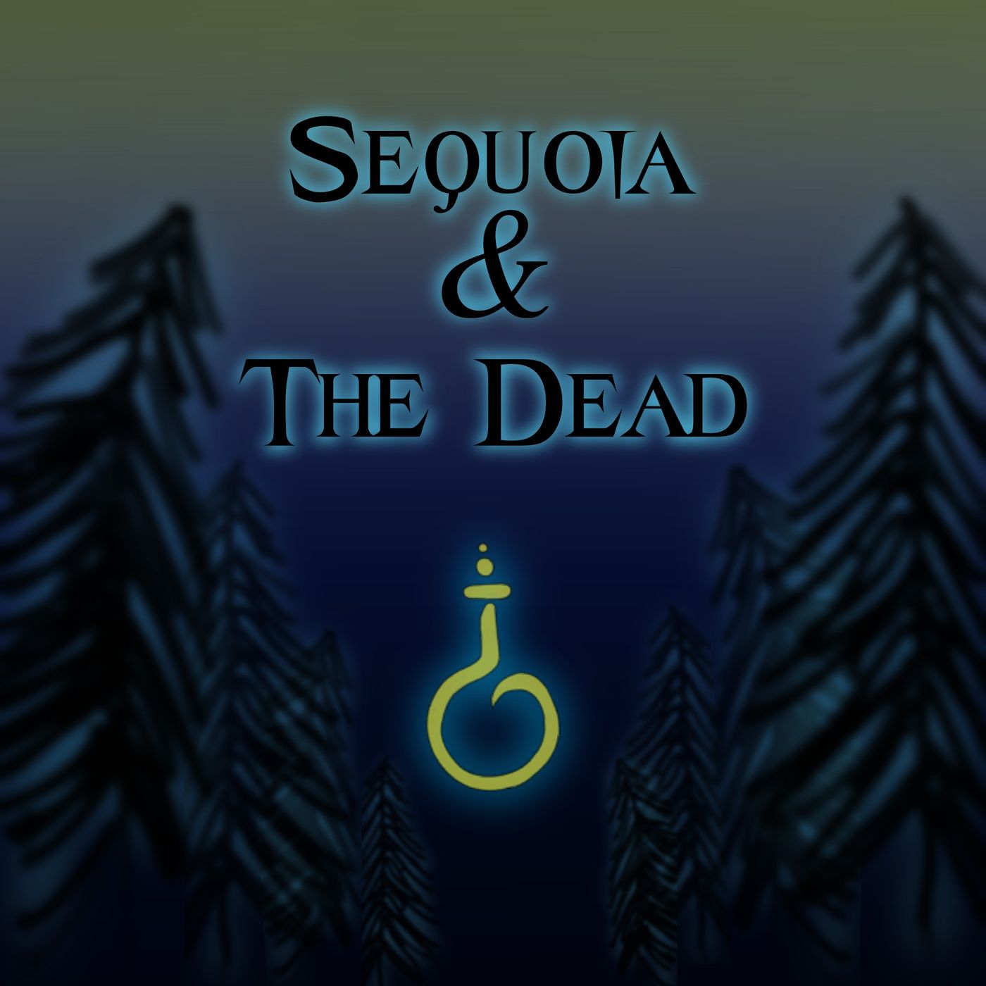 Sequoia And The Dead