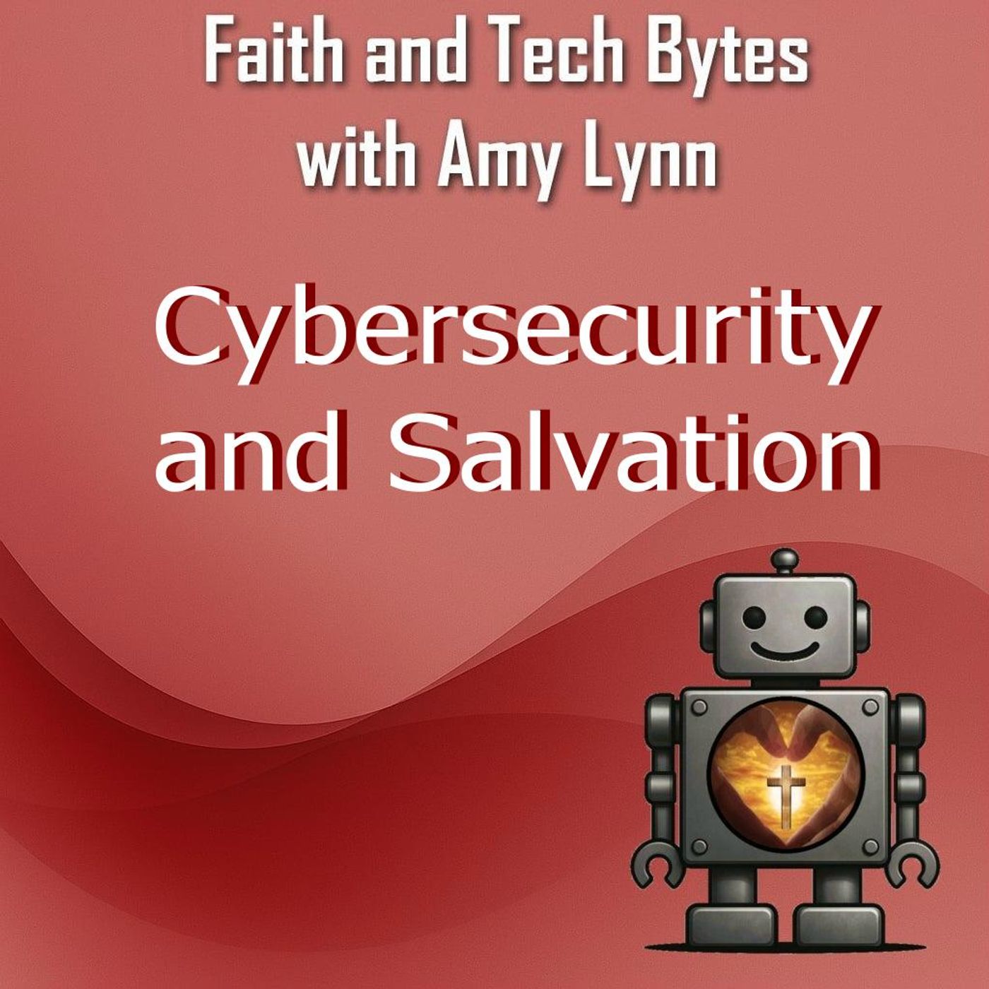 Cybersecurity and Salvation Cybersecurity and Salvation