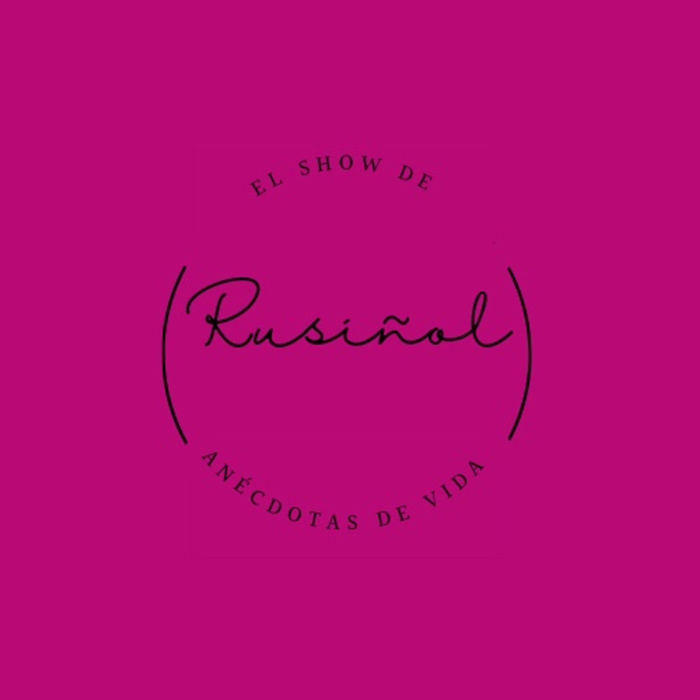 El show de Rusiñol - Anécdotas de Vida