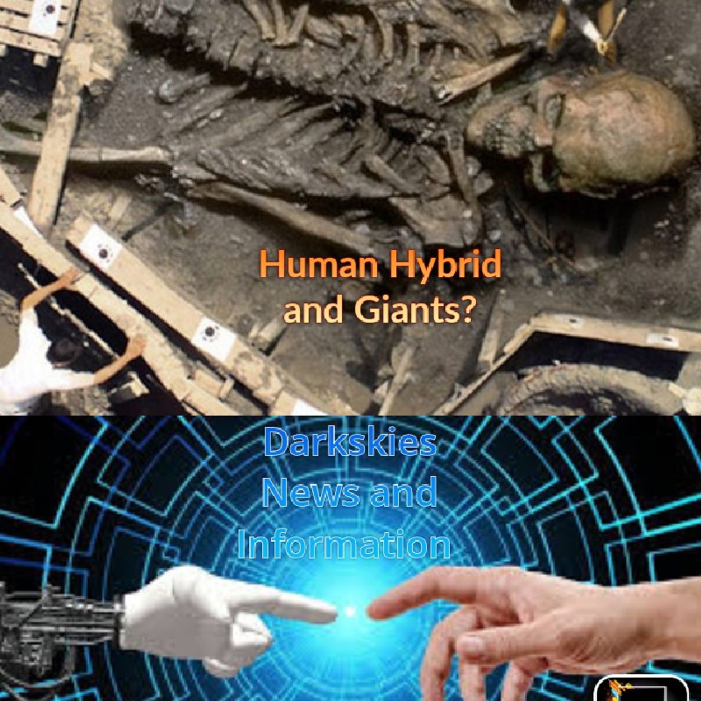 Human Hybrids And Giants? Episode 221 - Dark Skies News And information episode artwork
