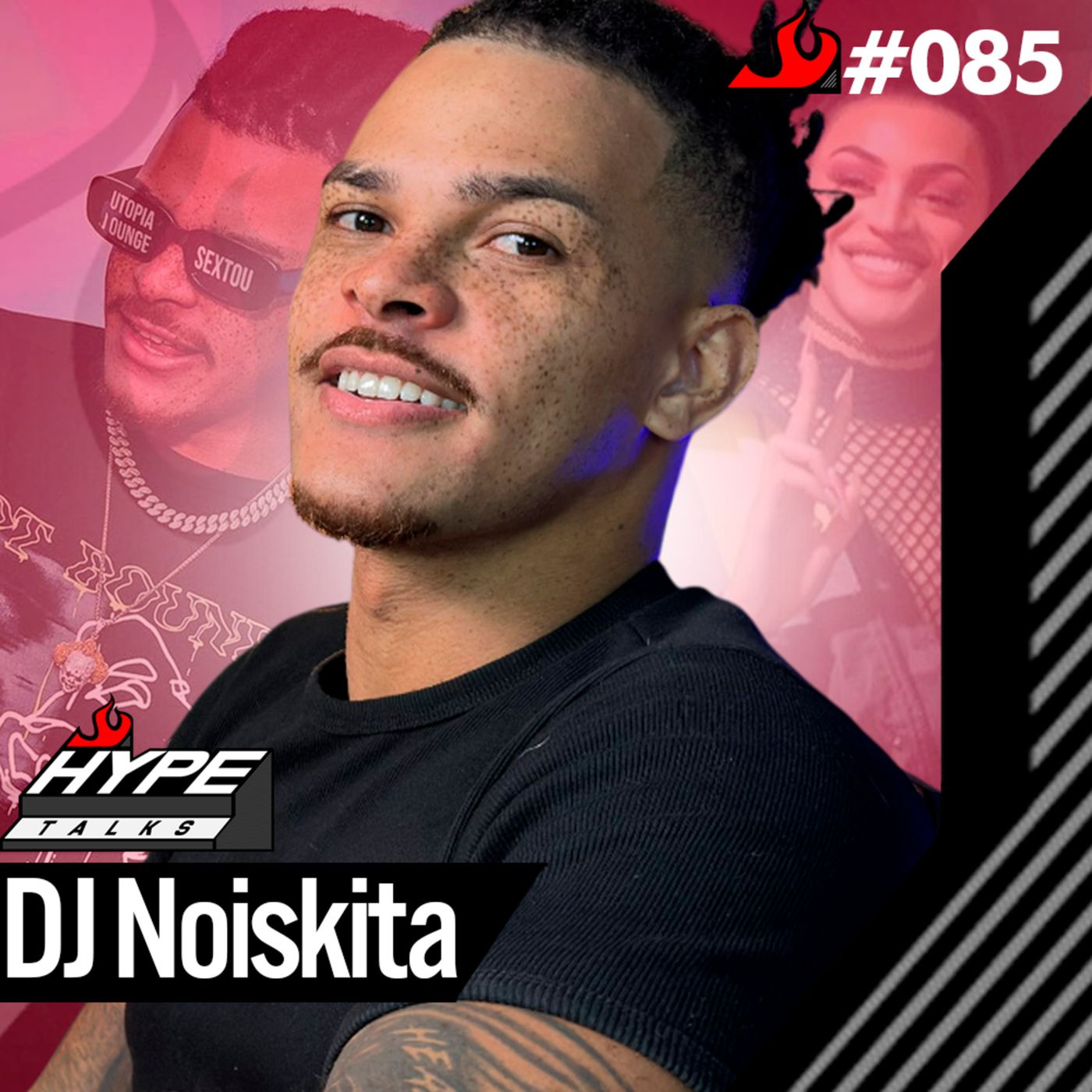 DJ Noiskita (DJ e criador de conteúdo) - Hype Talks #85 episode artwork