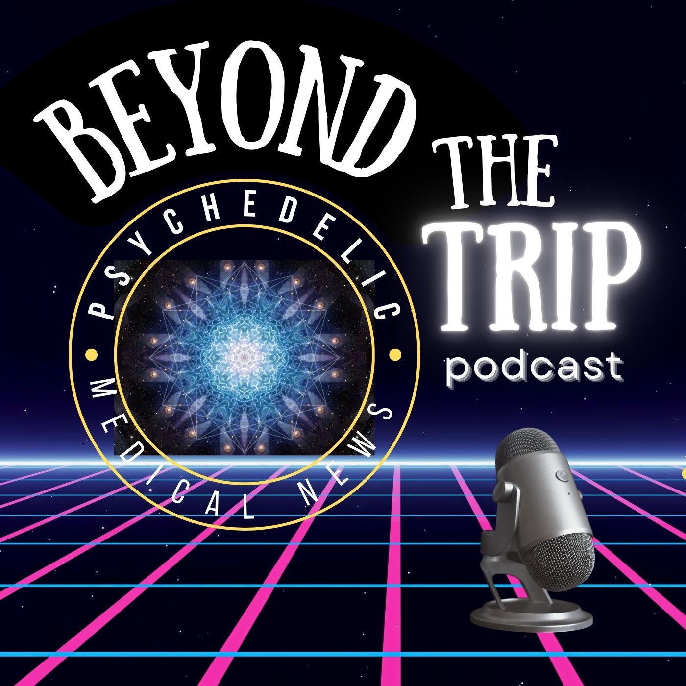 Beyond the Trip podcast artwork