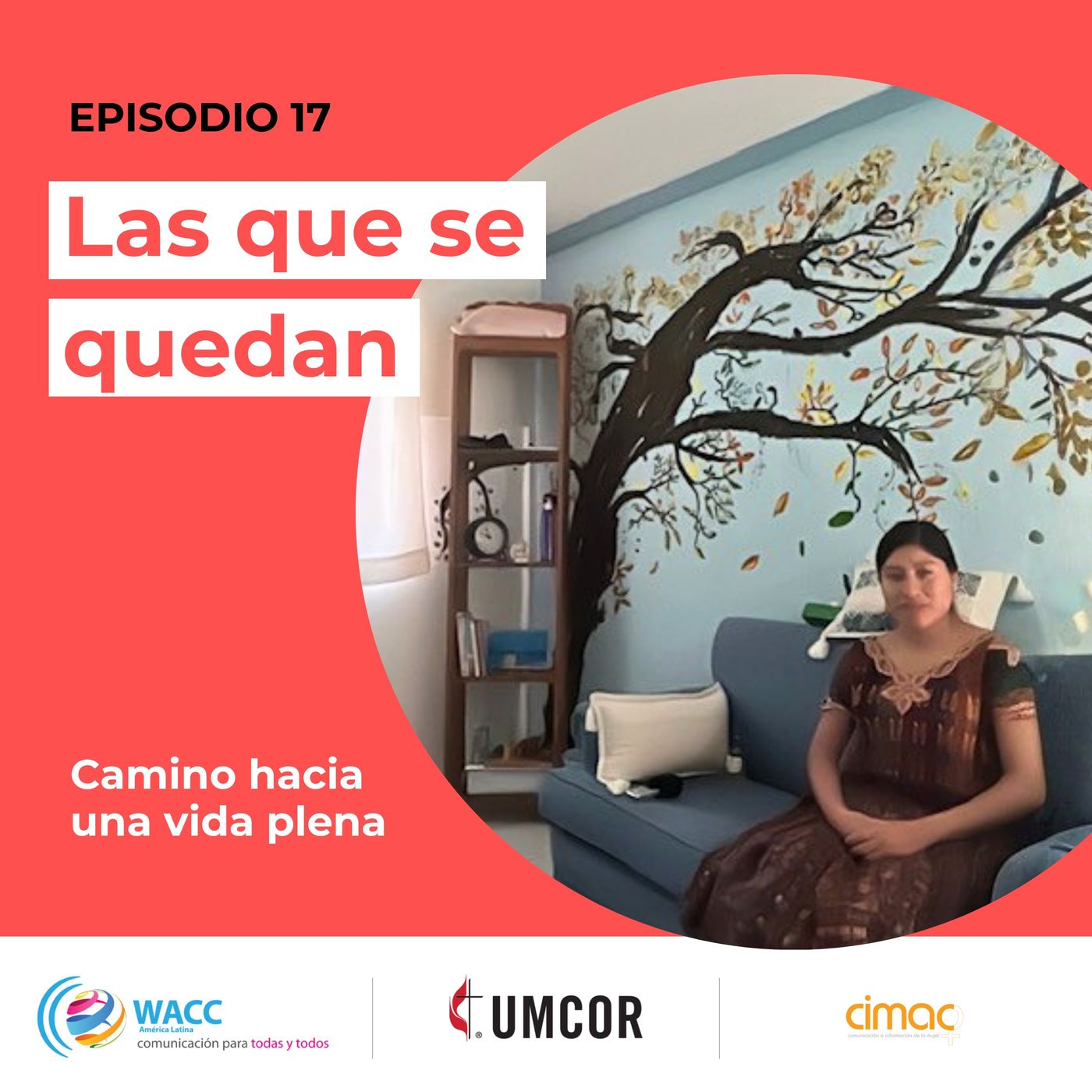 Episodio 17: Las que se quedan episode artwork