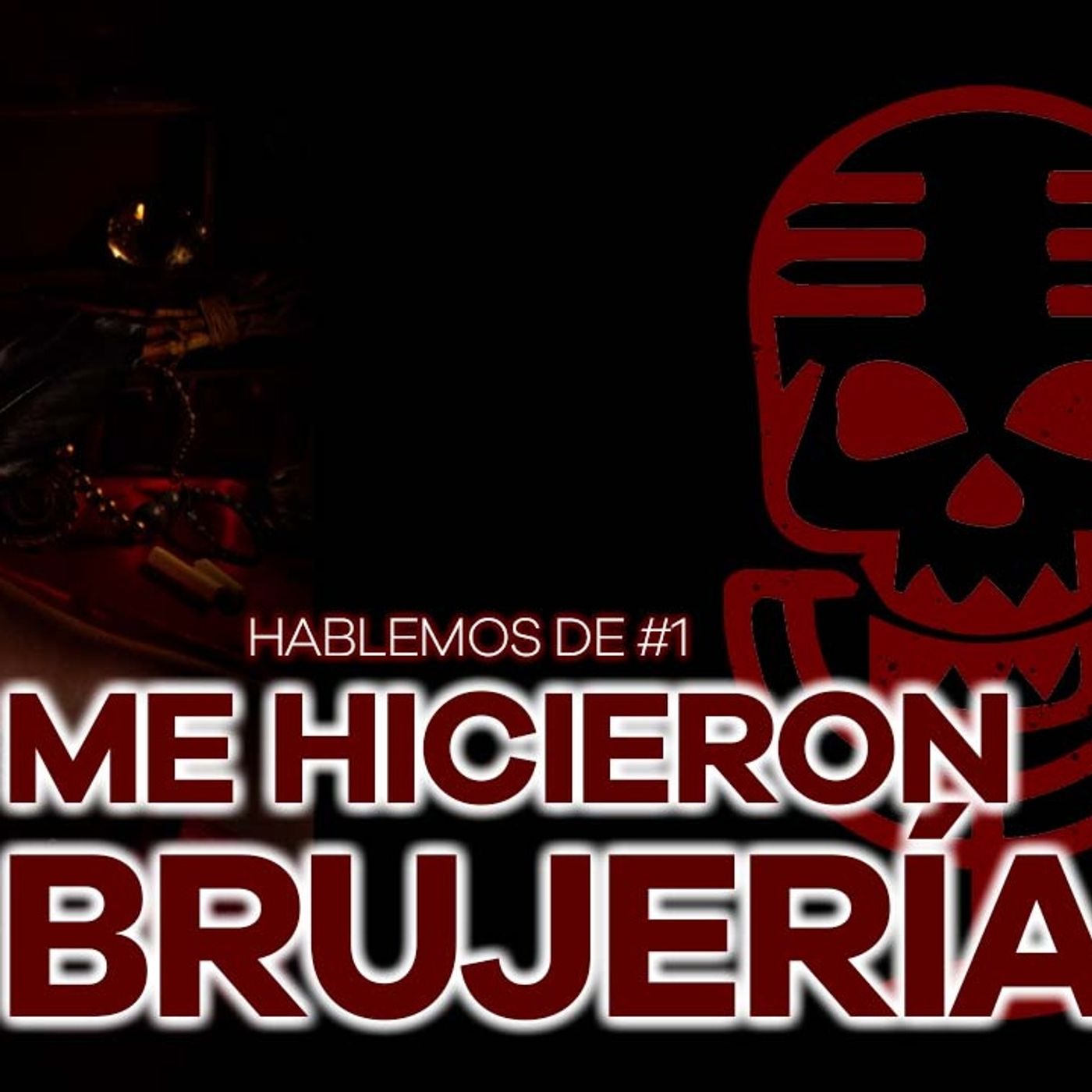 1.Hablemos de Brujería